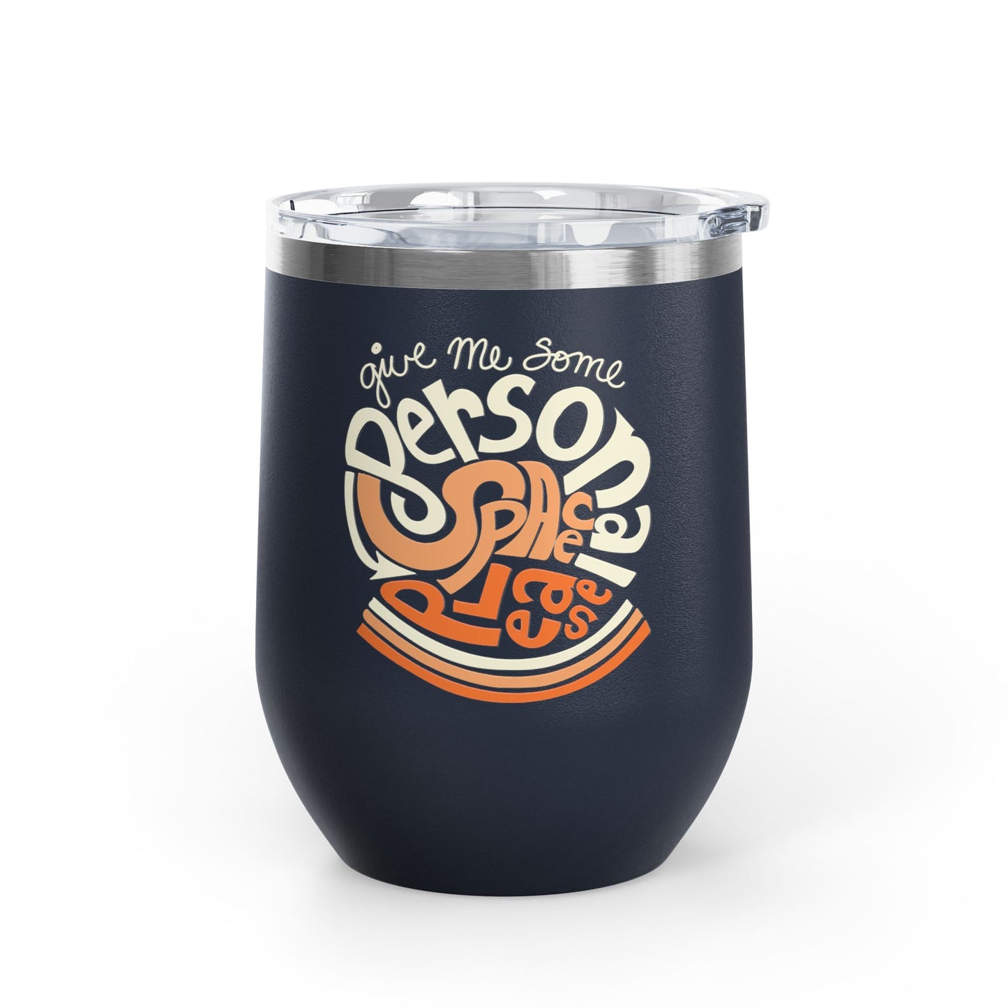 Give Me Some Personal Space Please - Sensory - 20oz Insulated Tumbler
