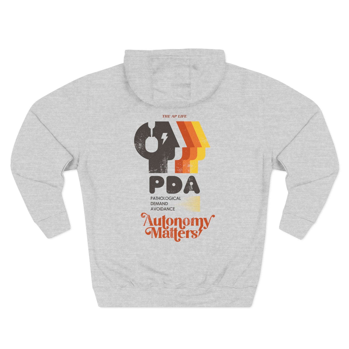 PDA - Pathological Demand Avoidance - Autonomy Matters - Adult Unisex Hoodie
