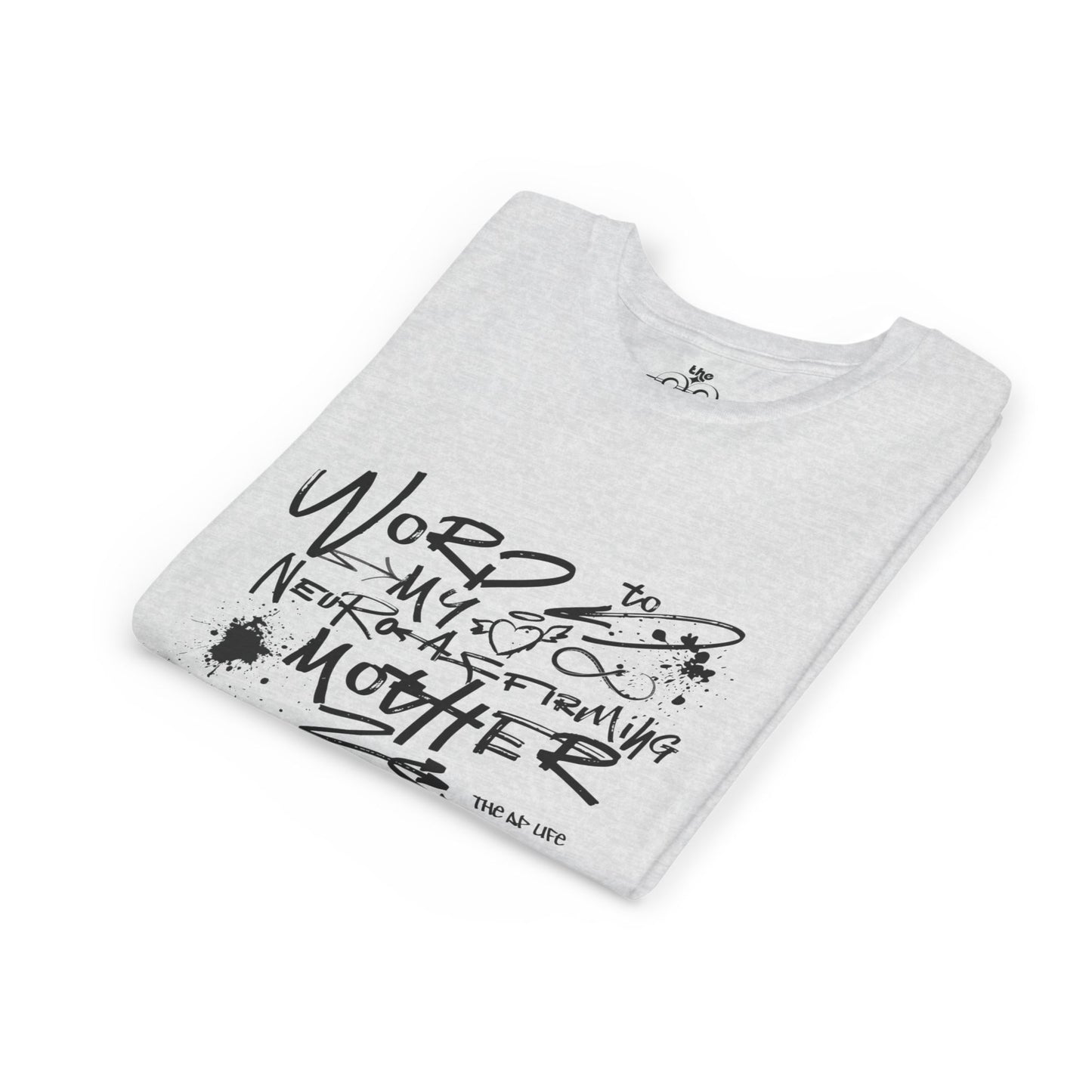 Word to My Neuro-Affirming Mother - Youth Unisex Jersey Tee
