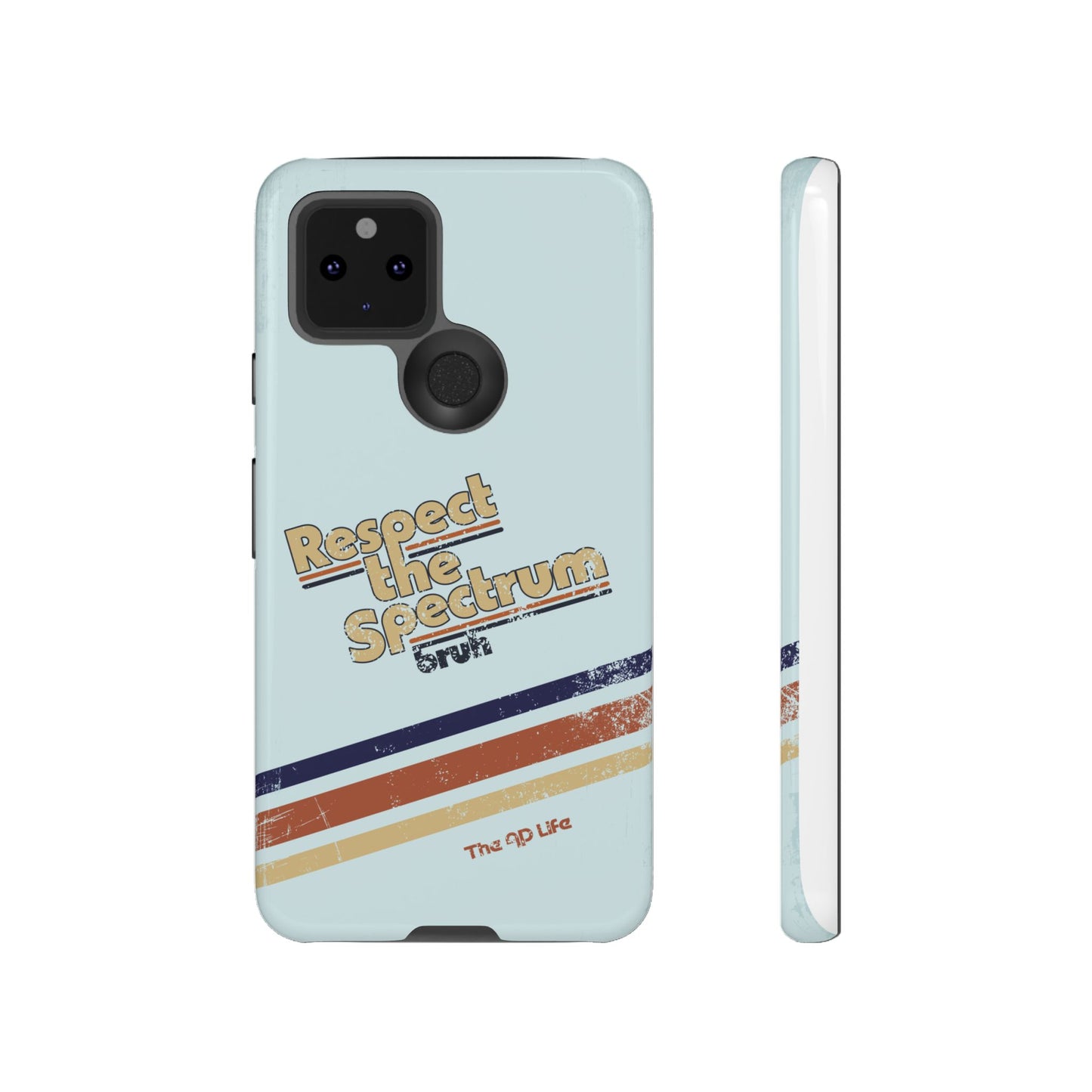 Respect The Spectrum - iPhone/Samsung/Google Pixel