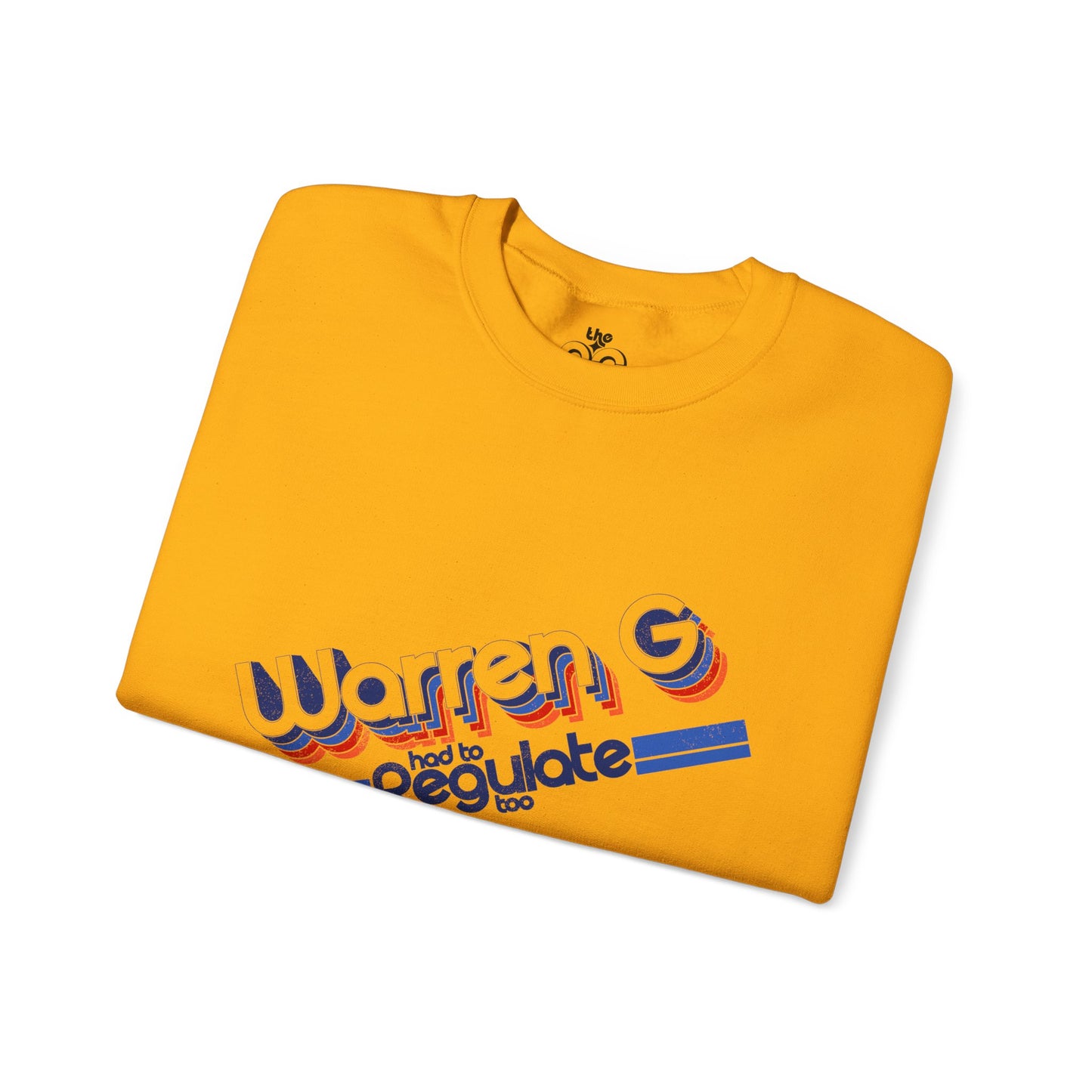 Warren G Had to Regulate Too - Adult Unisex Heavy Blend™ Crewneck Sweatshirt