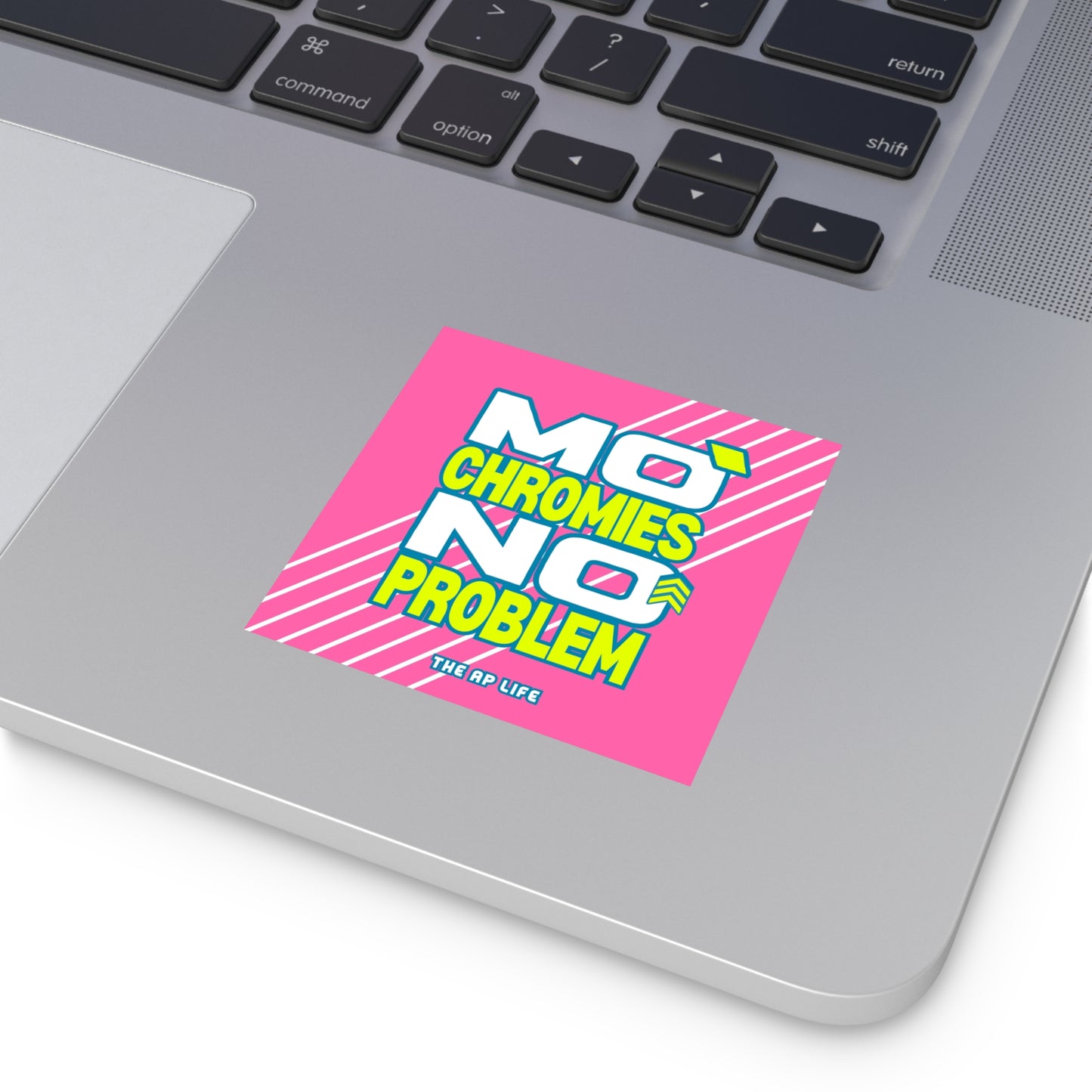 Mo' Chromies, No Problem DS Awareness - Square Vinyl Sticker