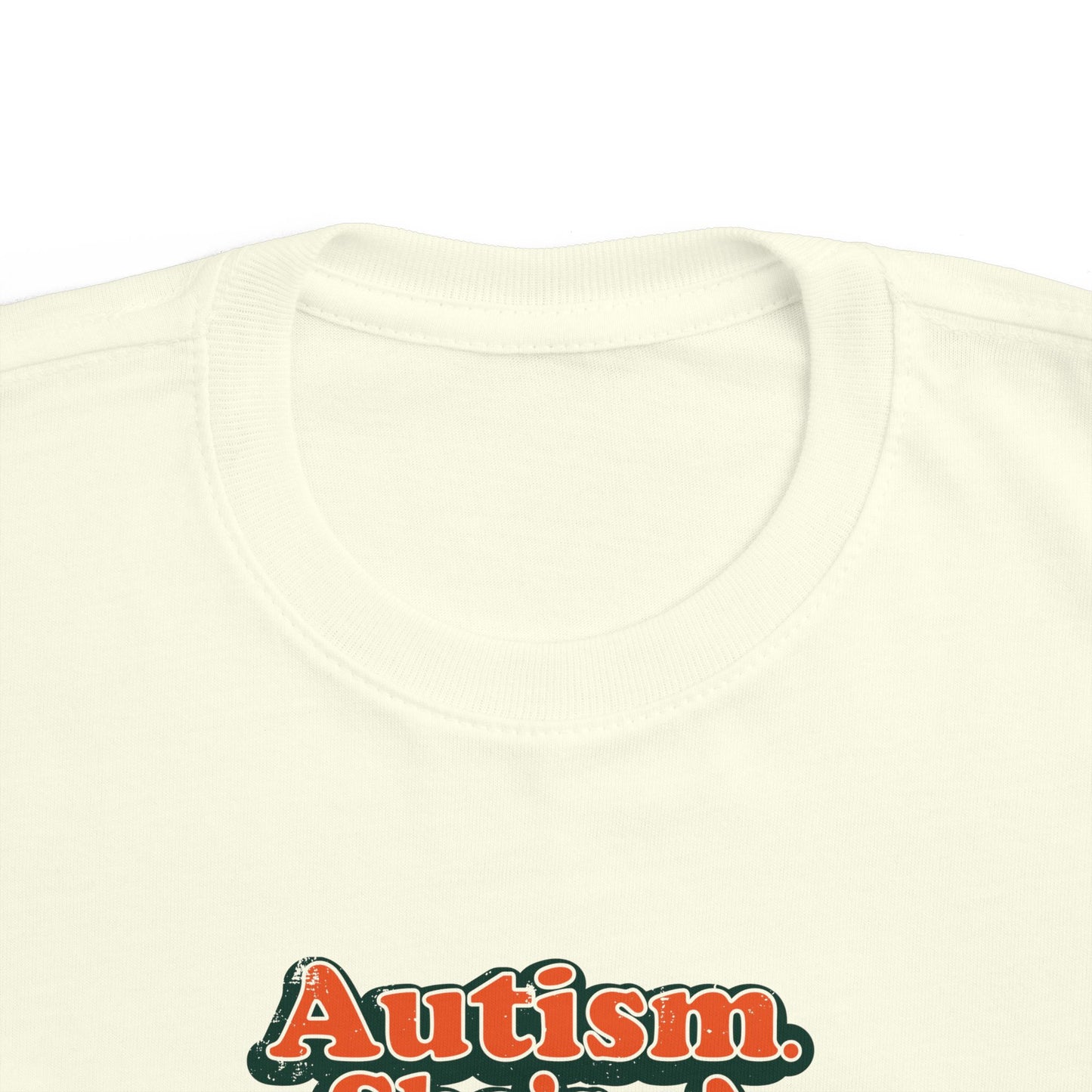 Autism. She's a Beaut, Clark! Christmas Themed Advocacy Tee - Toddler Unisex Tee