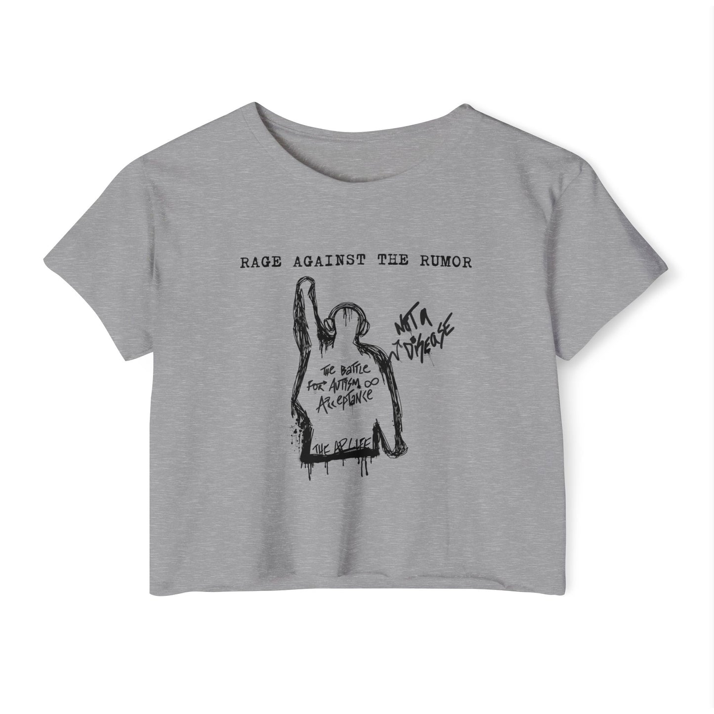 Rage Against the Rumor - The Battle for Autism Acceptance - Women's Crop Top Tee