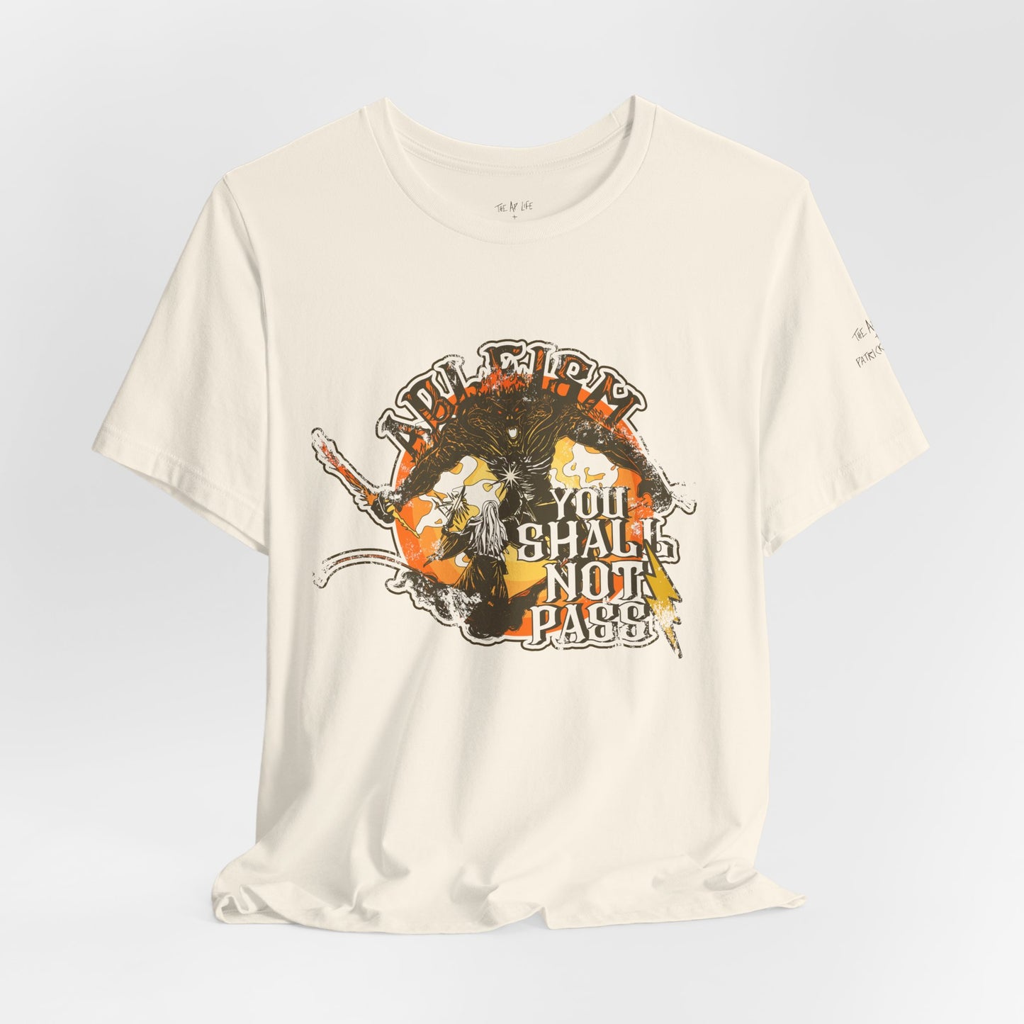 Ableism - You Shall Not Pass - LOTR - Unisex Jersey Short Sleeve Tee