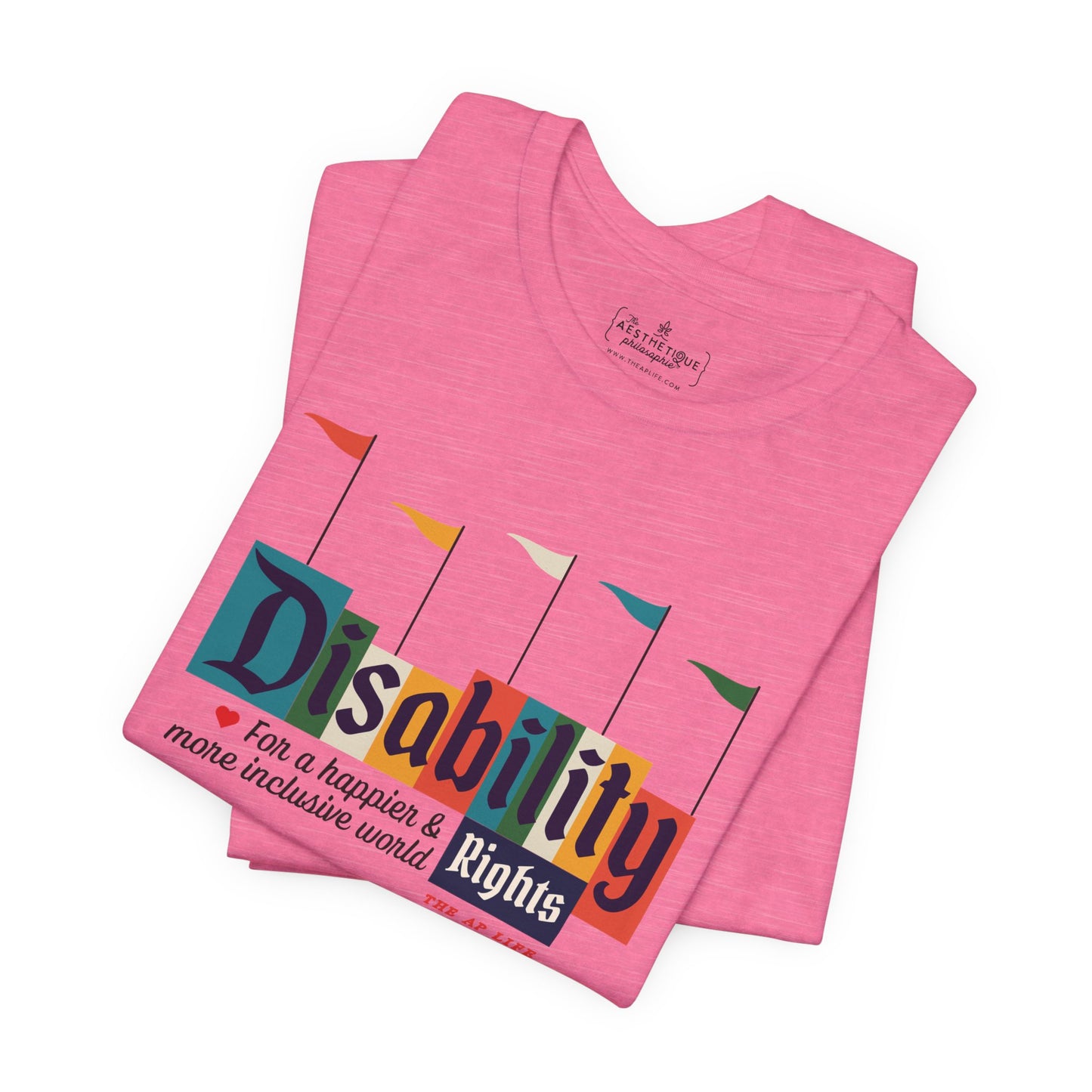Disability Rights For A Happier & More Inclusive World - Adult Unisex Jersey Tee