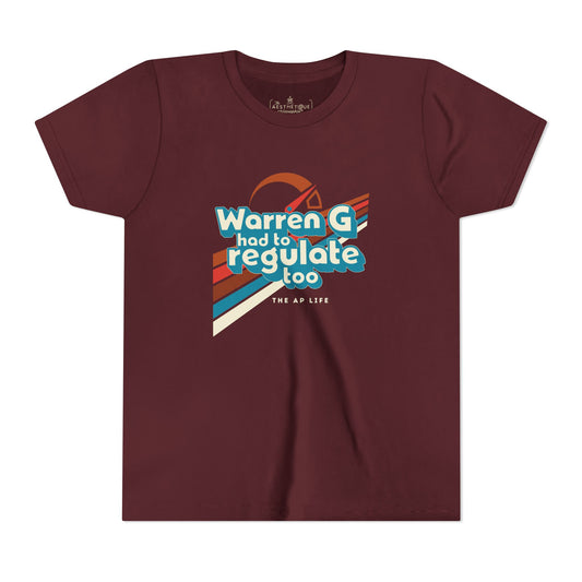 Warren G Had To Regulate Too Youth Tee