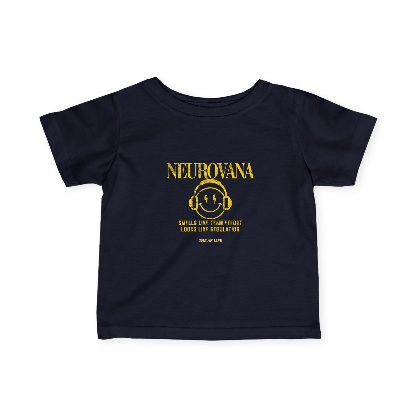 Neurovana - Smells Like Team Effort. Looks Like Regulation - Baby Infant Fine Jersey Tee