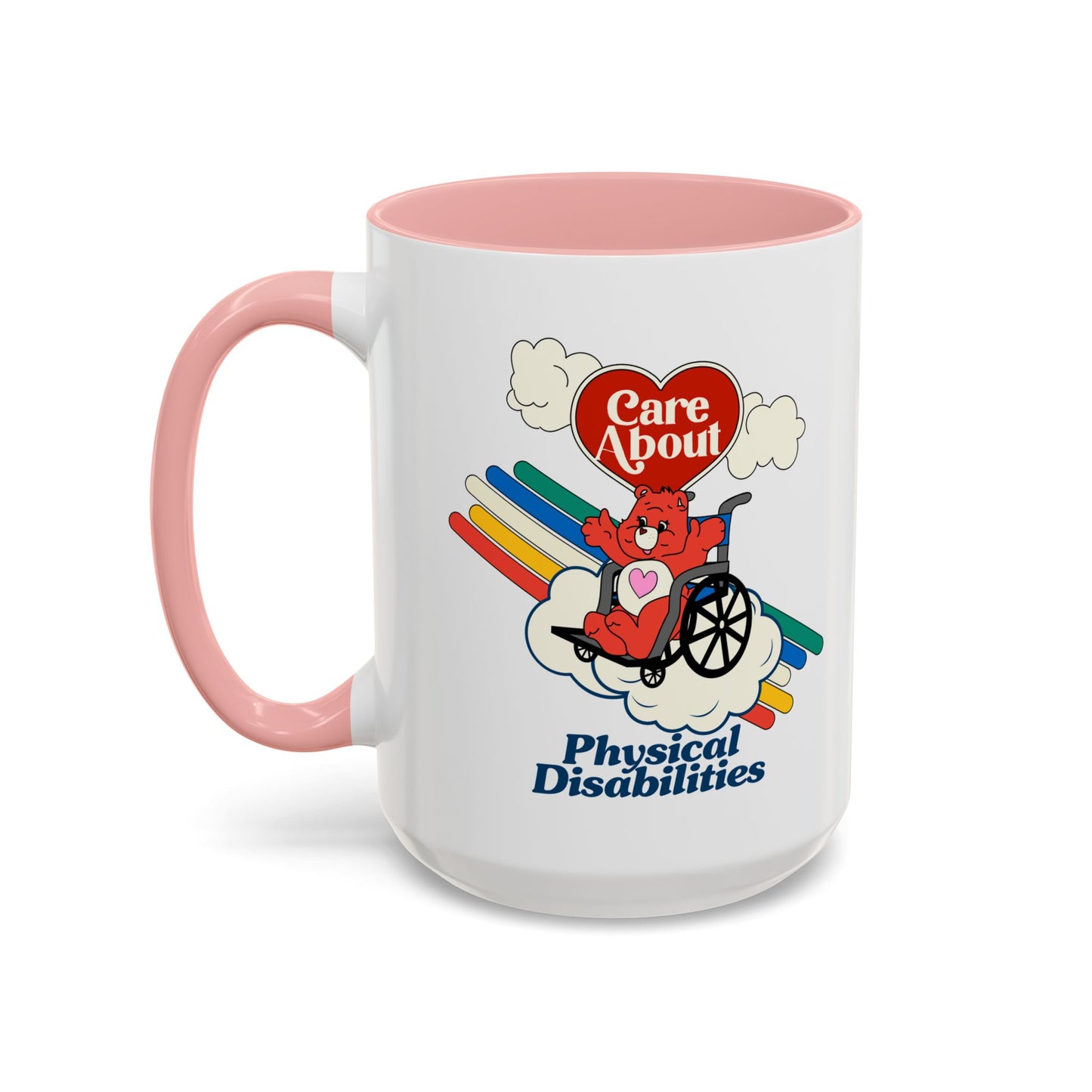 Care About Physical Disabilities - Disability Rights - Accent Coffee Mug (11, 15oz)
