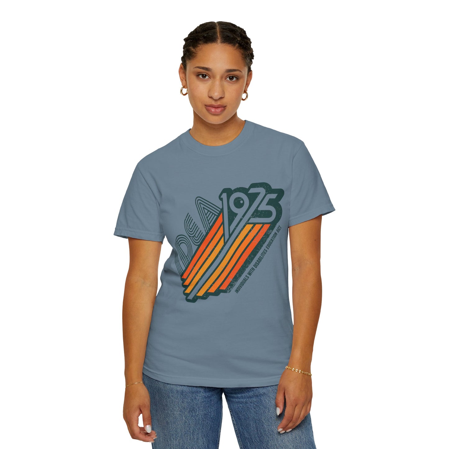 IDEA - 1975 - Individuals with Disabilities Education Act - Unisex Garment-Dyed T-shirt
