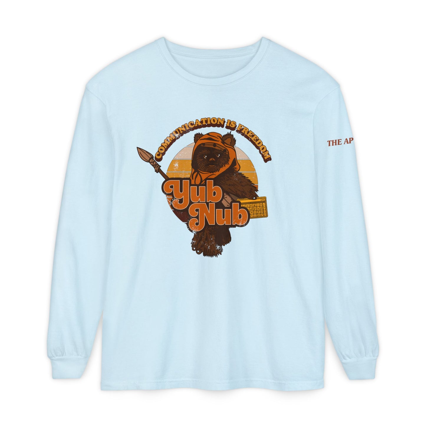 Communication is Freedom - Yub Nub - AAC - Unisex Garment-dyed Long Sleeve T-Shirt
