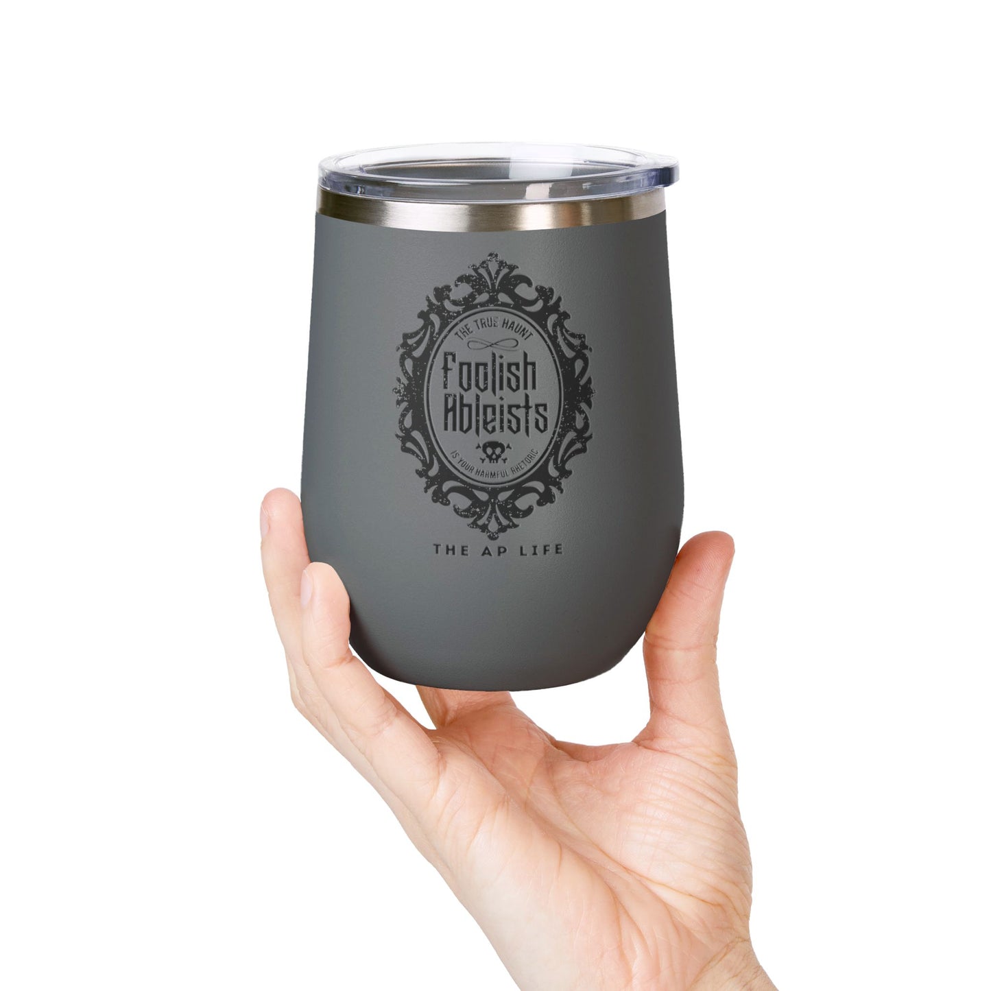 Foolish Ableists - The True Haunt is Your Harmful Rhetoric - Insulated 20oz Tumbler