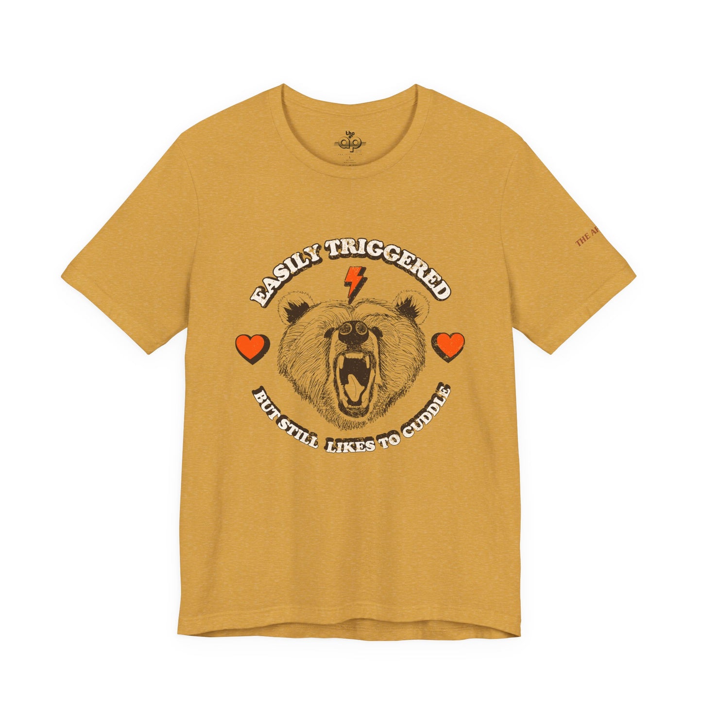 Easily Triggered But Still Likes to Cuddle - Adult Unisex Jersey Short Sleeve Tee