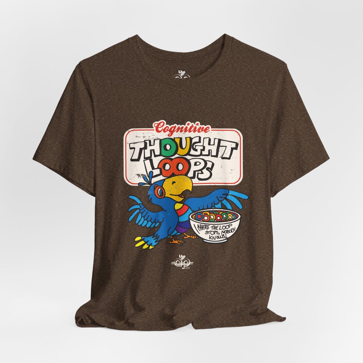 Cognitive Thought Loops - Where the Loop Stops, Nobody Knows - Adult Unisex Jersey Short Sleeve Tee