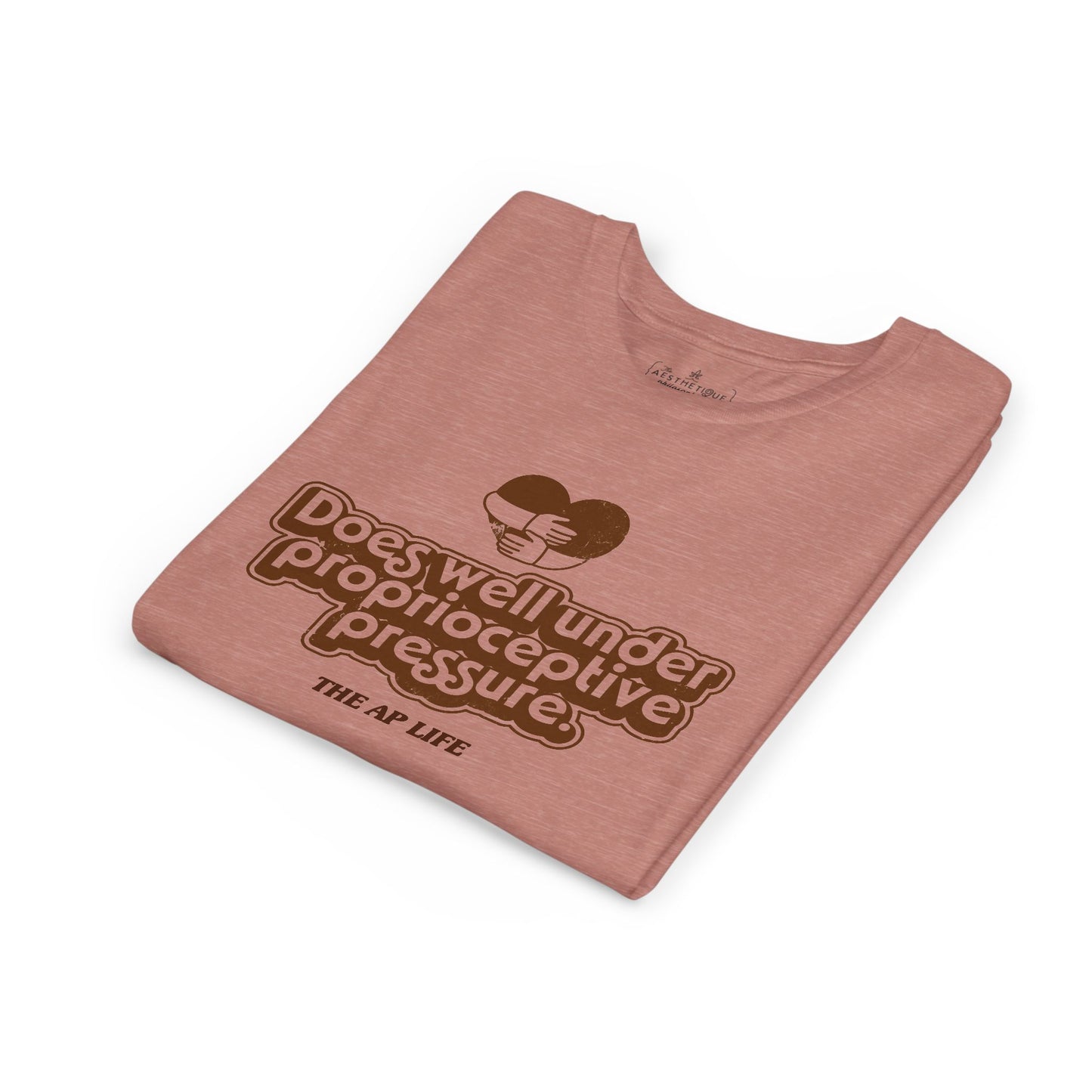 Does Well Under Proprioceptive Pressure - Sensory Input - Youth Short Sleeve Tee