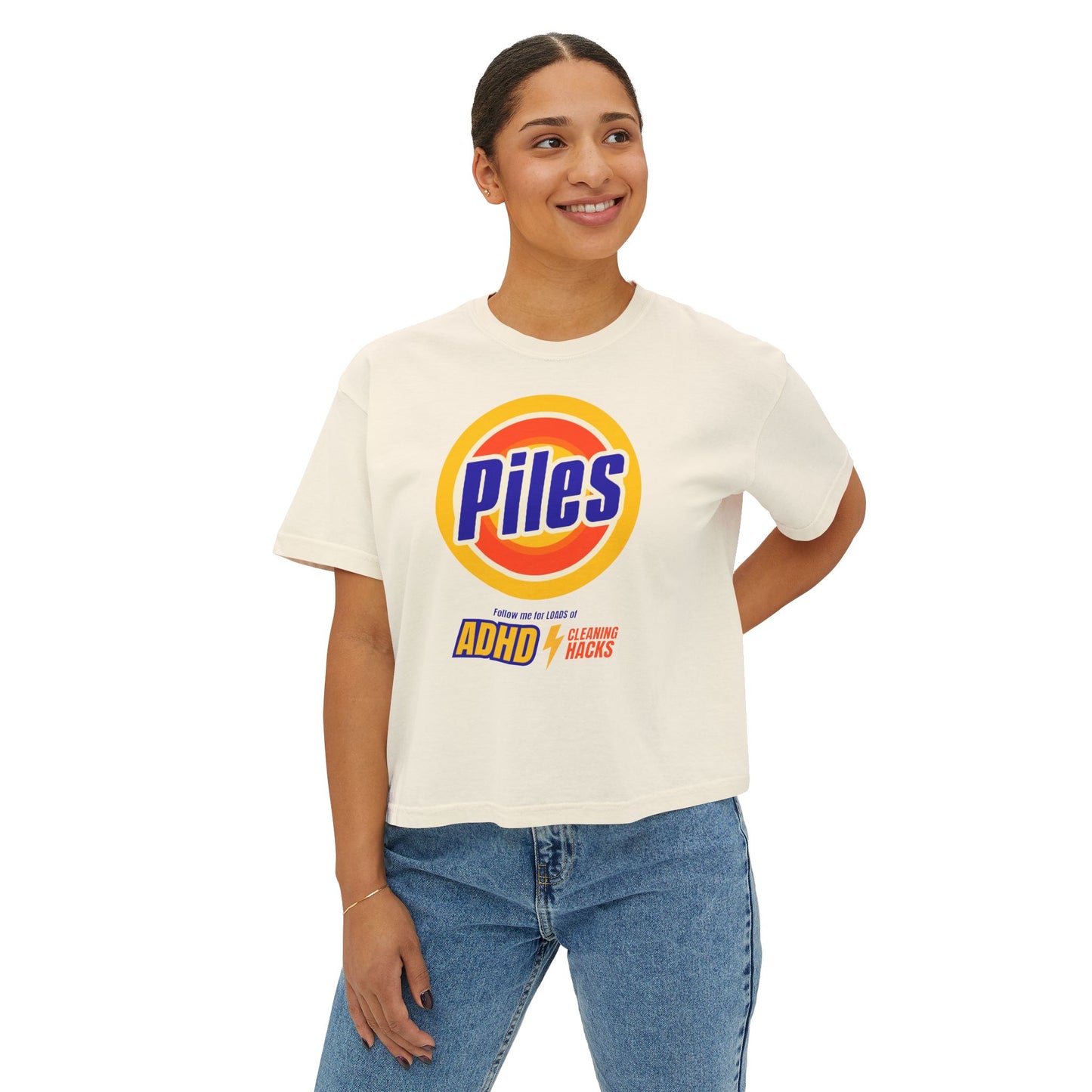 Piles - Loads of ADHD Cleaning Hacks - Women's Boxy Tee