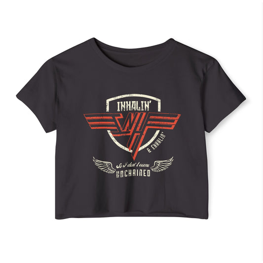Inhalin' & Exhalin' So I Don't Come Unchained Regulation Women's Crop Top
