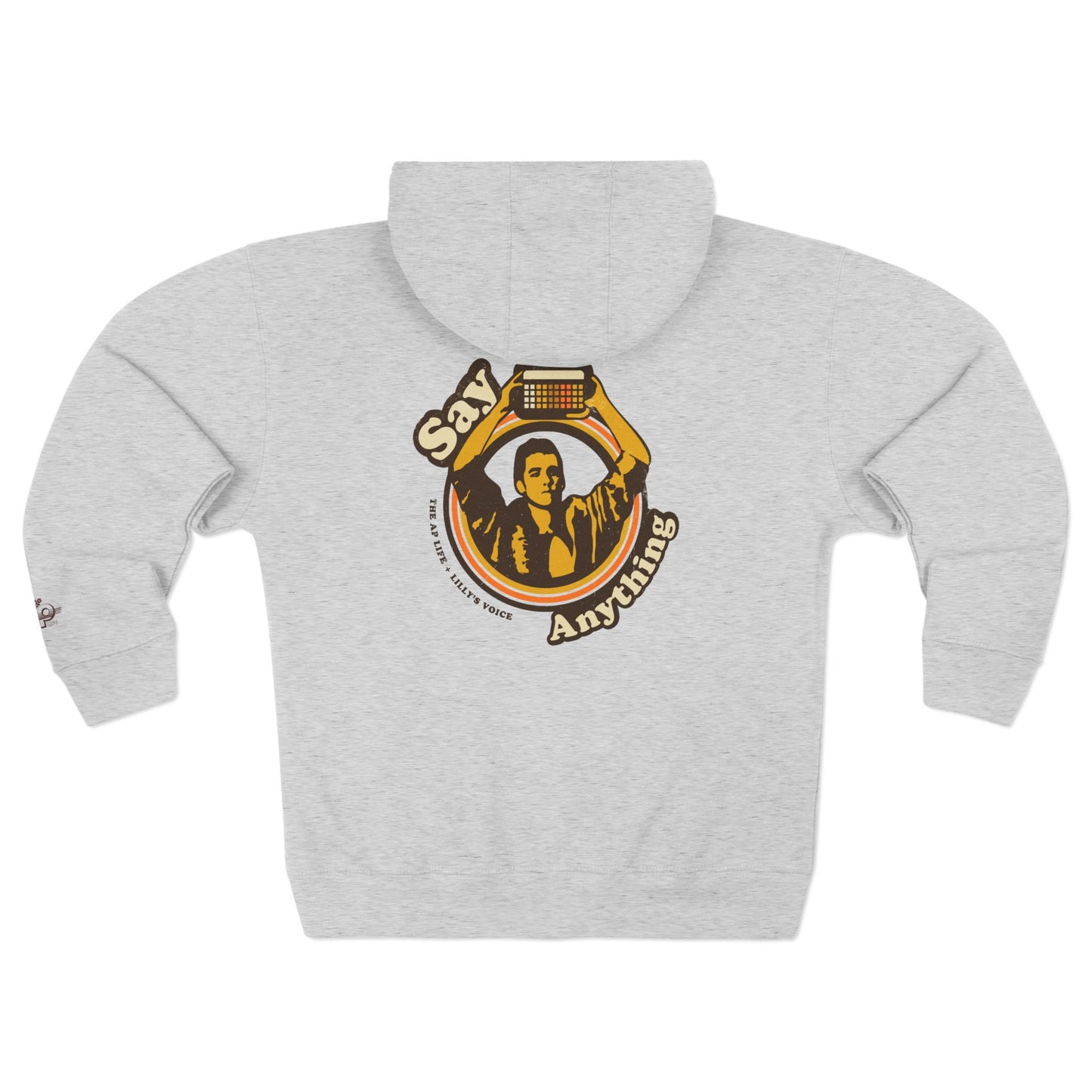 Say Anything - AAC- Lilly's Voice + The AP Life - Adult Unisex Zip Hoodie