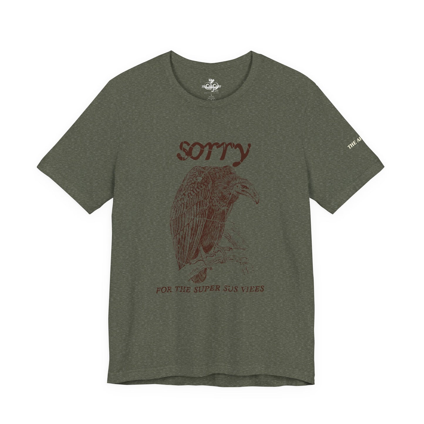 Sorry For the Super Sus Vibes - Vulture - Adult Unisex Jersey Short Sleeve Tee