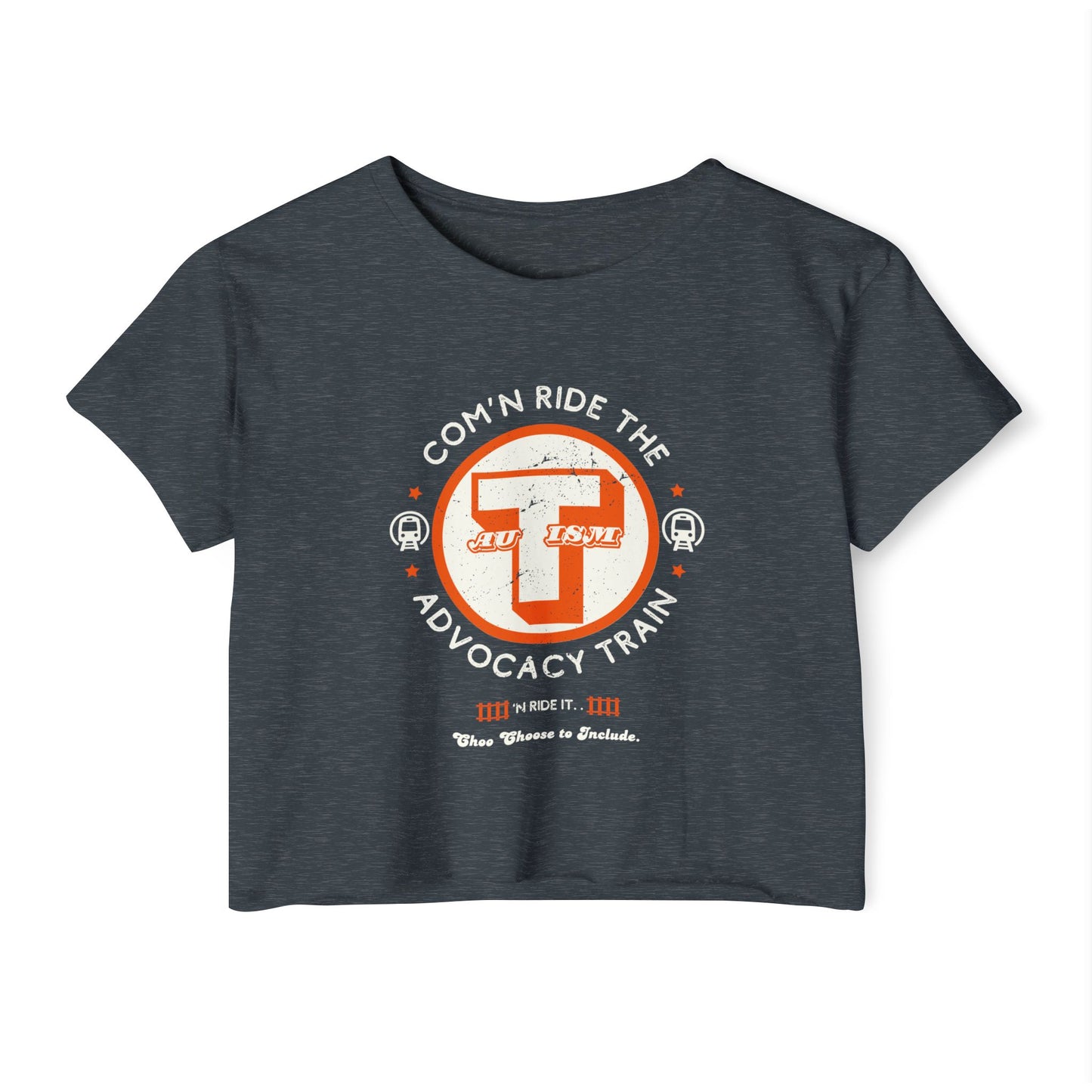 C'mon Ride The Autism Advocacy Train - Women's Crop Top
