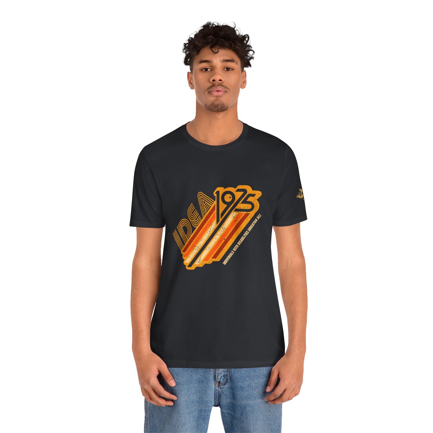 1975 IDEA - Individuals With Disabilities Education Act - Adult Unisex Jersey Short Sleeve Tee