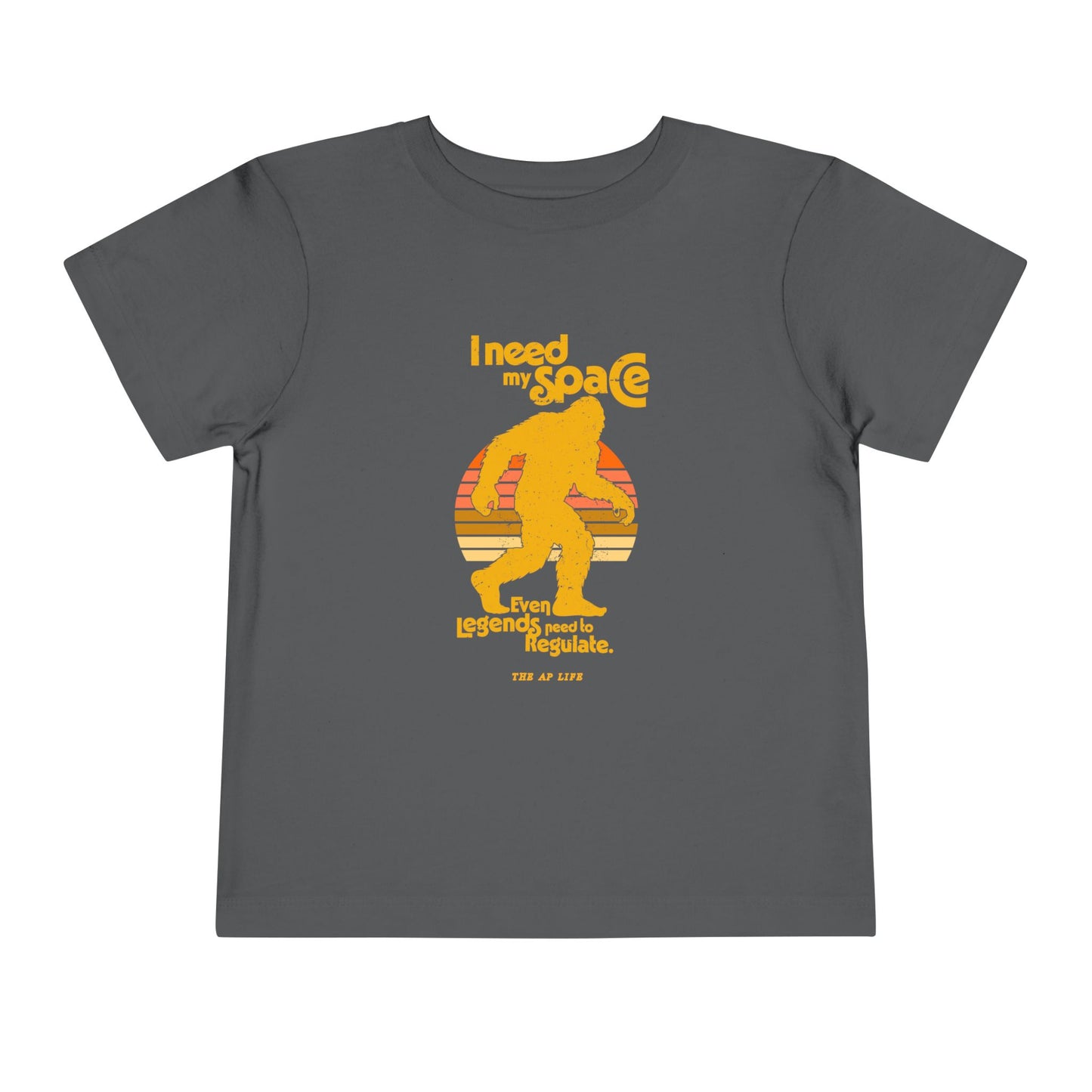 I Need My Space (Even Legends Need to Regulate) Bigfoot/Sasquatch - Toddler Jersey Tee