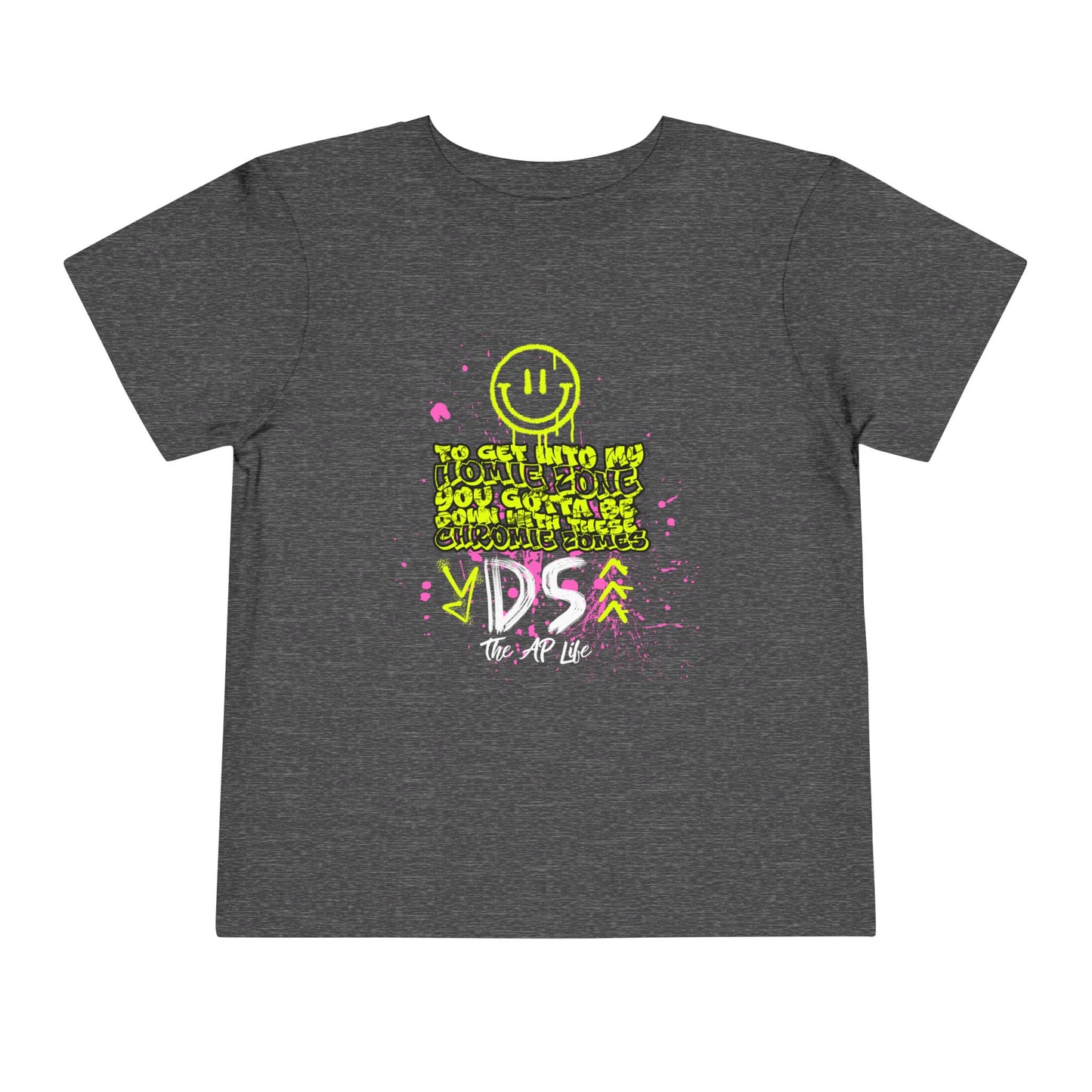 You Gotta Be Down With These Chromie 'Zomes DS Awareness - Toddler Short Sleeve Tee