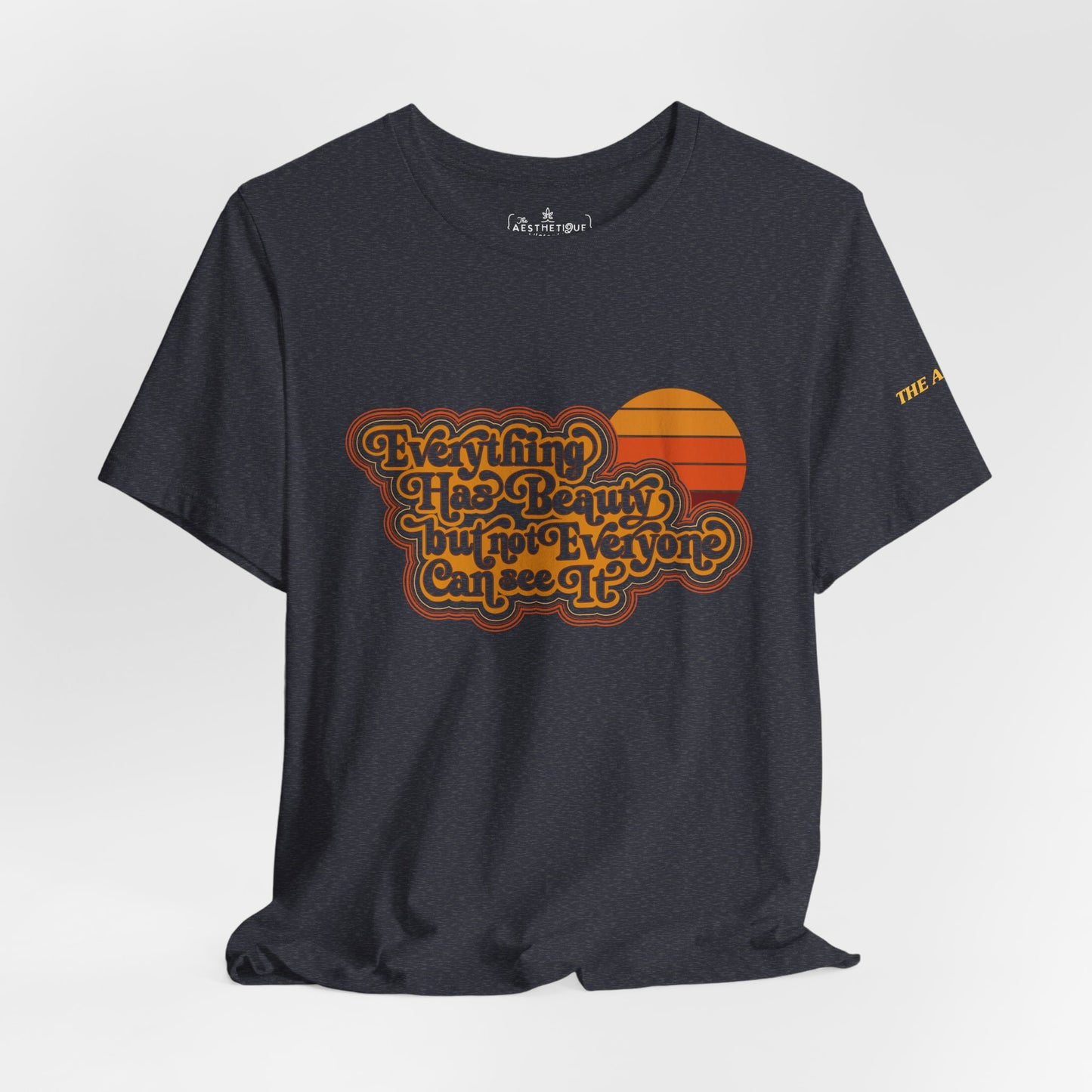 Everything has Beauty, but not Everyone can see it - Confucius - Adult Unisex Jersey Tee