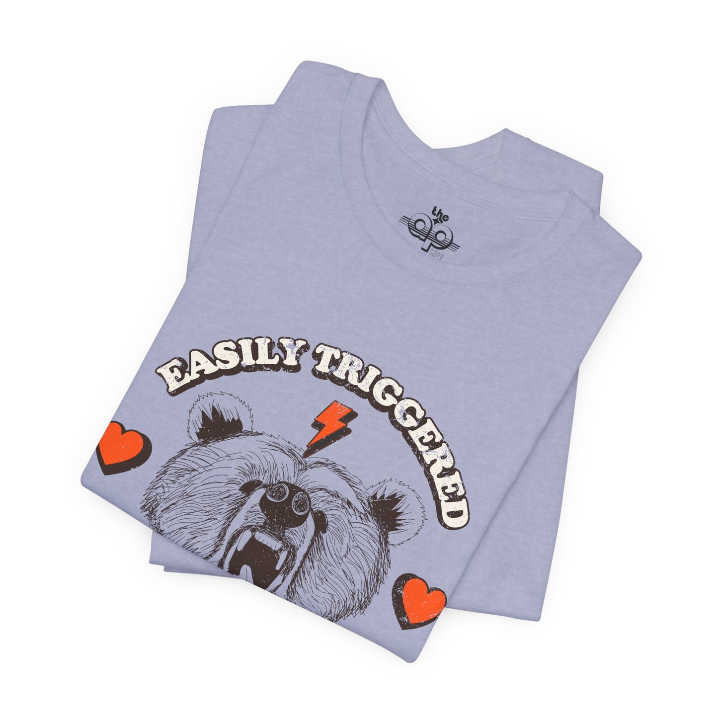Easily Triggered But Still Likes to Cuddle - Adult Unisex Jersey Short Sleeve Tee