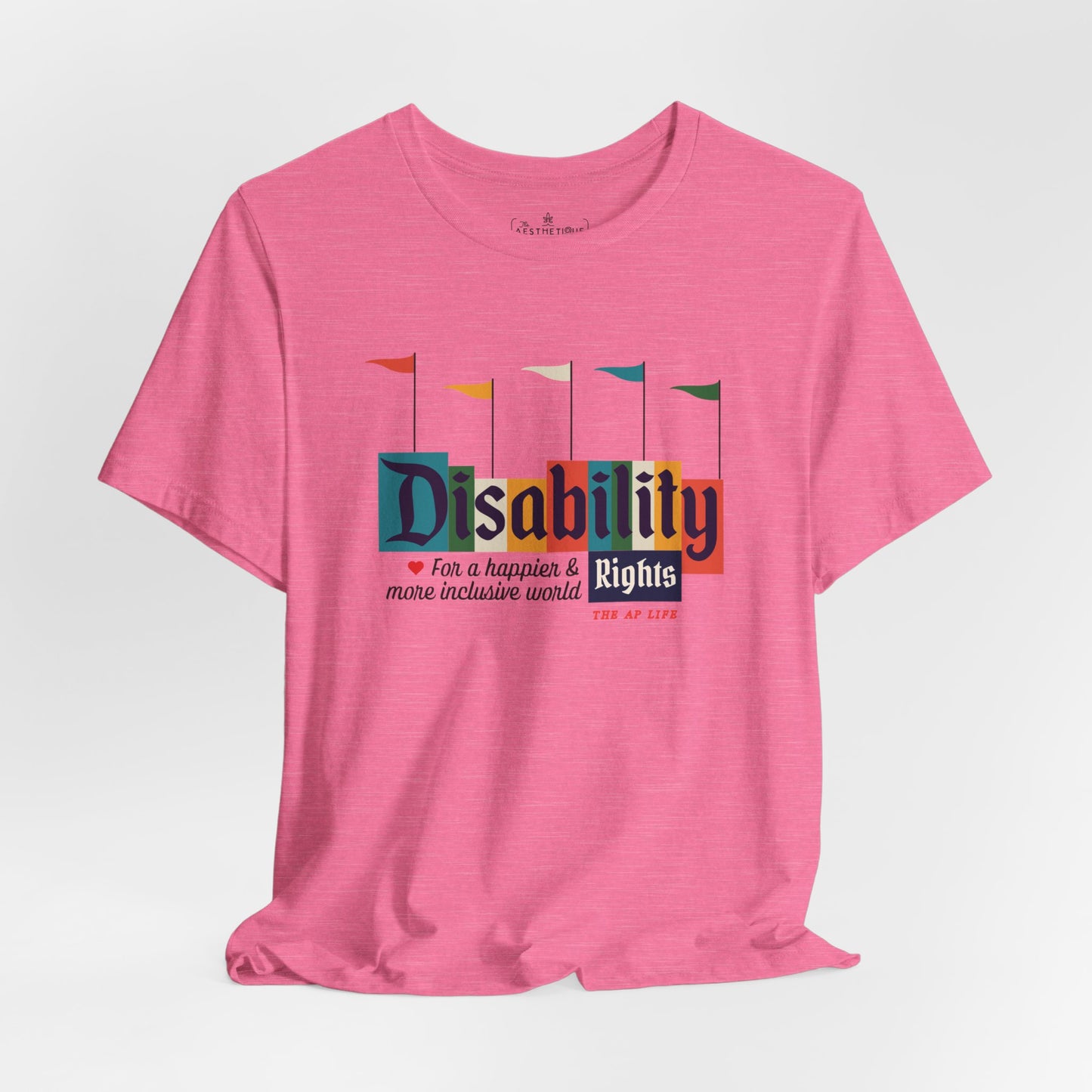 Disability Rights For A Happier & More Inclusive World - Adult Unisex Jersey Tee
