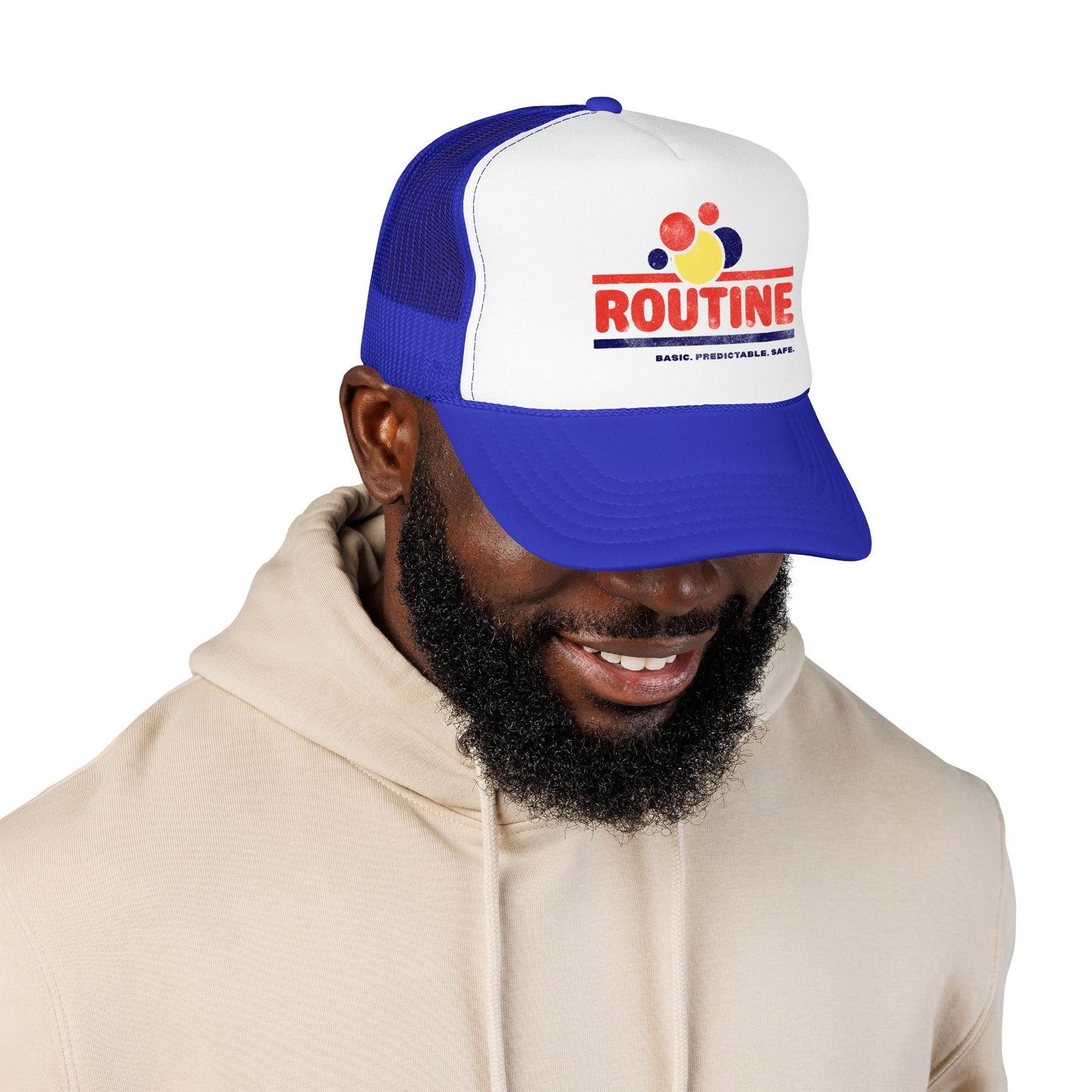 ROUTINE - Basic. Predictable. Safe. - Adult Unisex Foam Trucker Hat