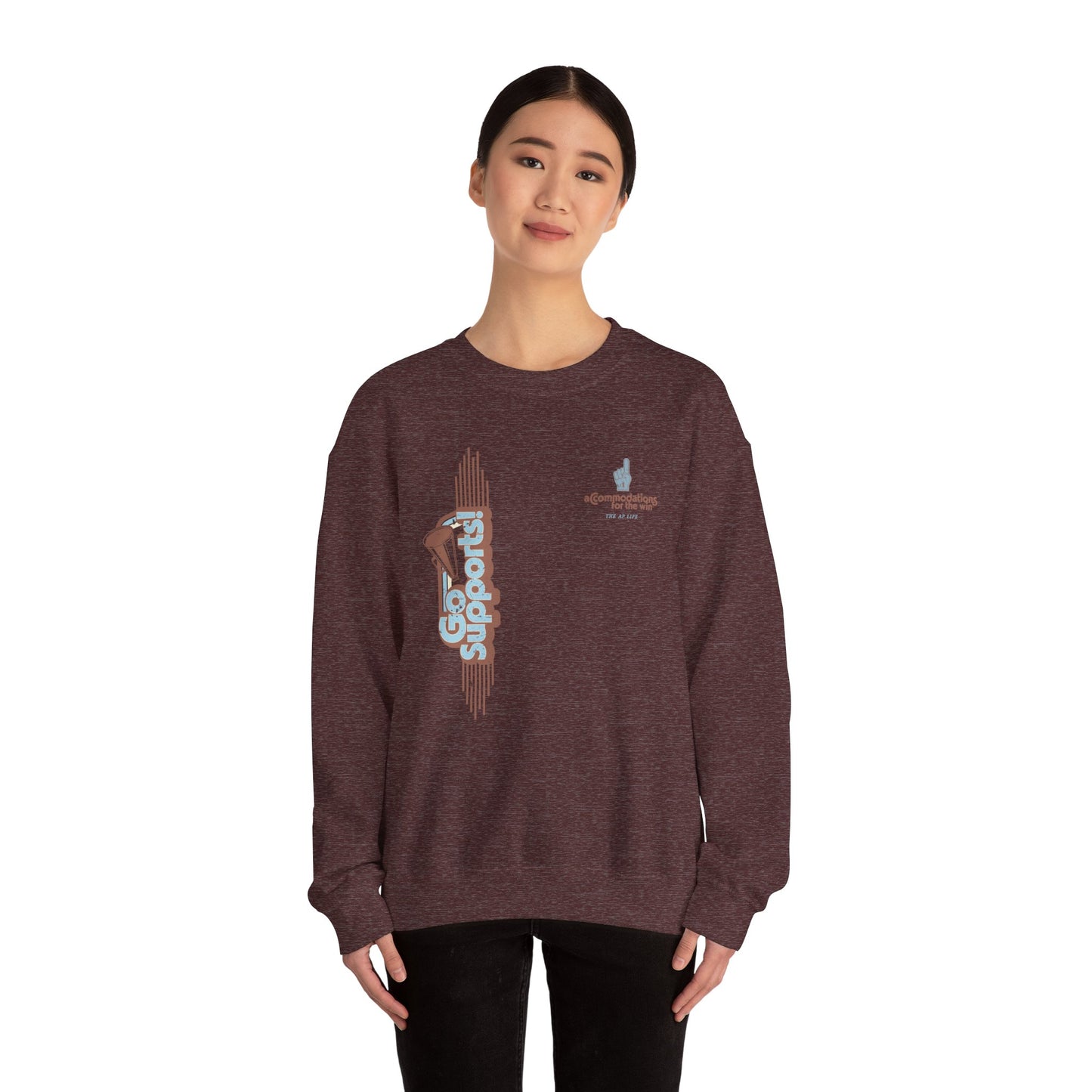 Go Supports! Accommodations for the Win - Support Needs Advocate Adult Unisex Sweatshirt