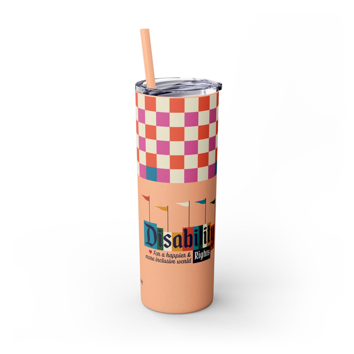 Disability Rights for a Happier & More Inclusive World - 20oz insulated tumbler with straw