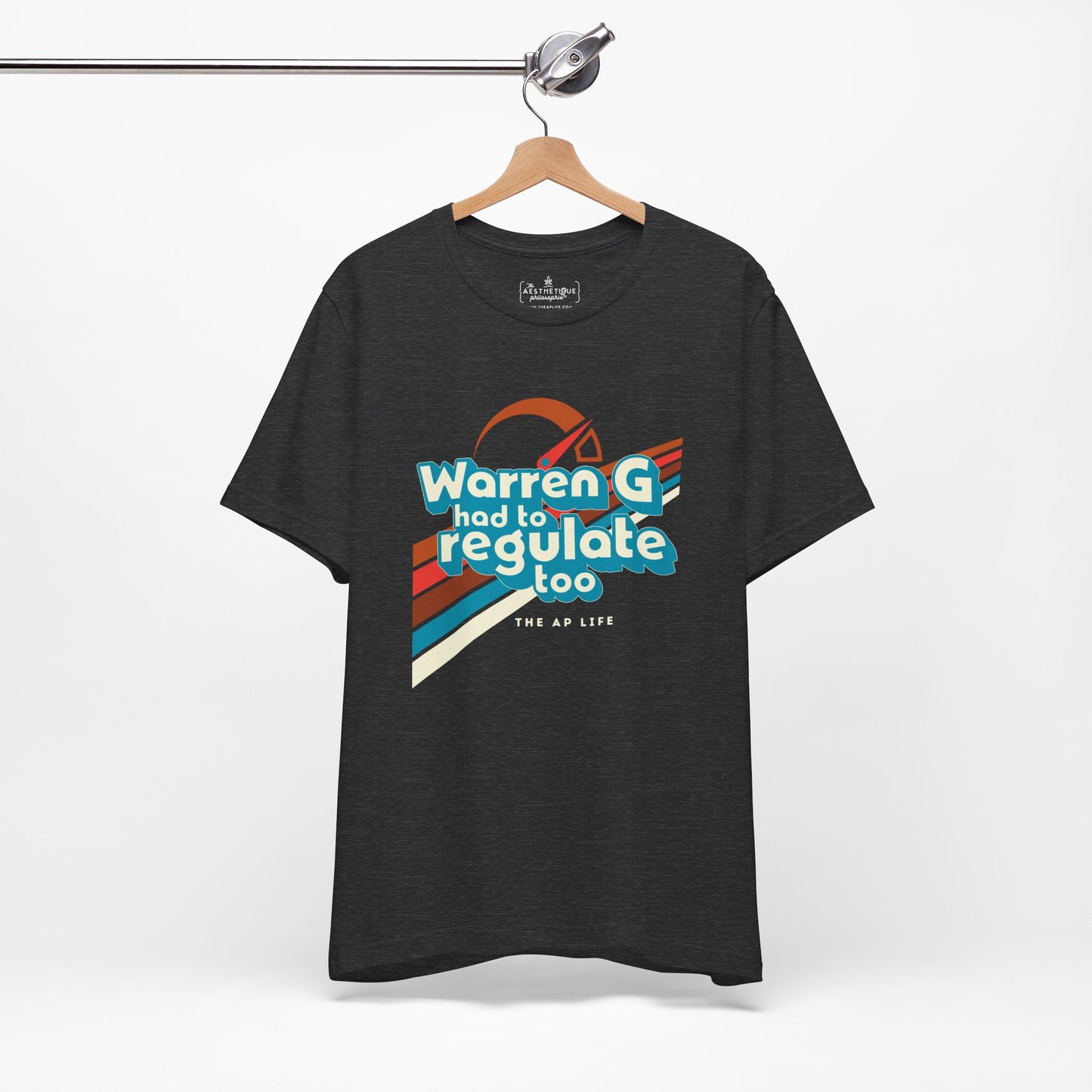 Warren G Had to Regulate Too - Adult Unisex Jersey Tee