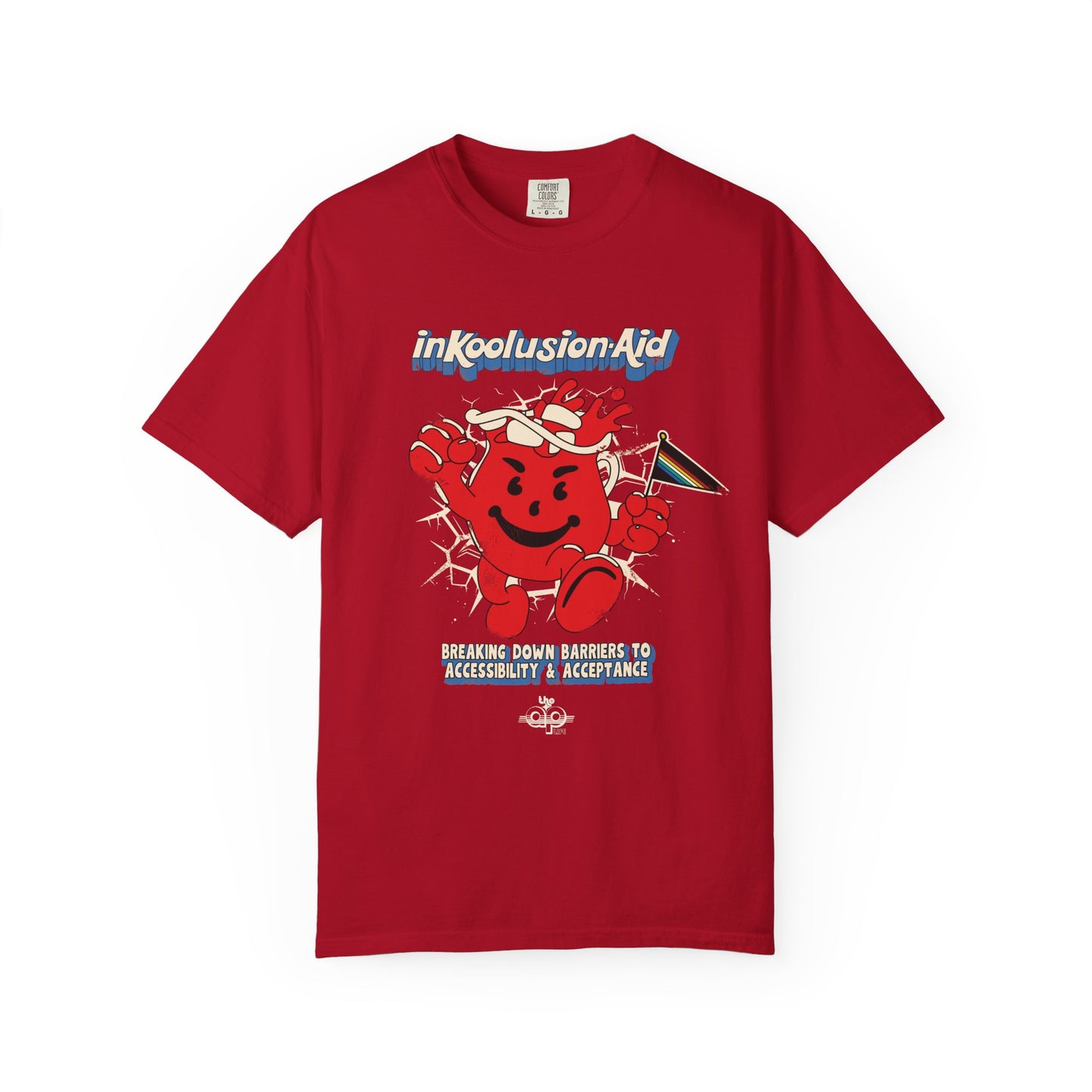 InKoolusion Aid - Breaking Down Barriers to Accessibility & Acceptance - Unisex Garment-Dyed T-shirt