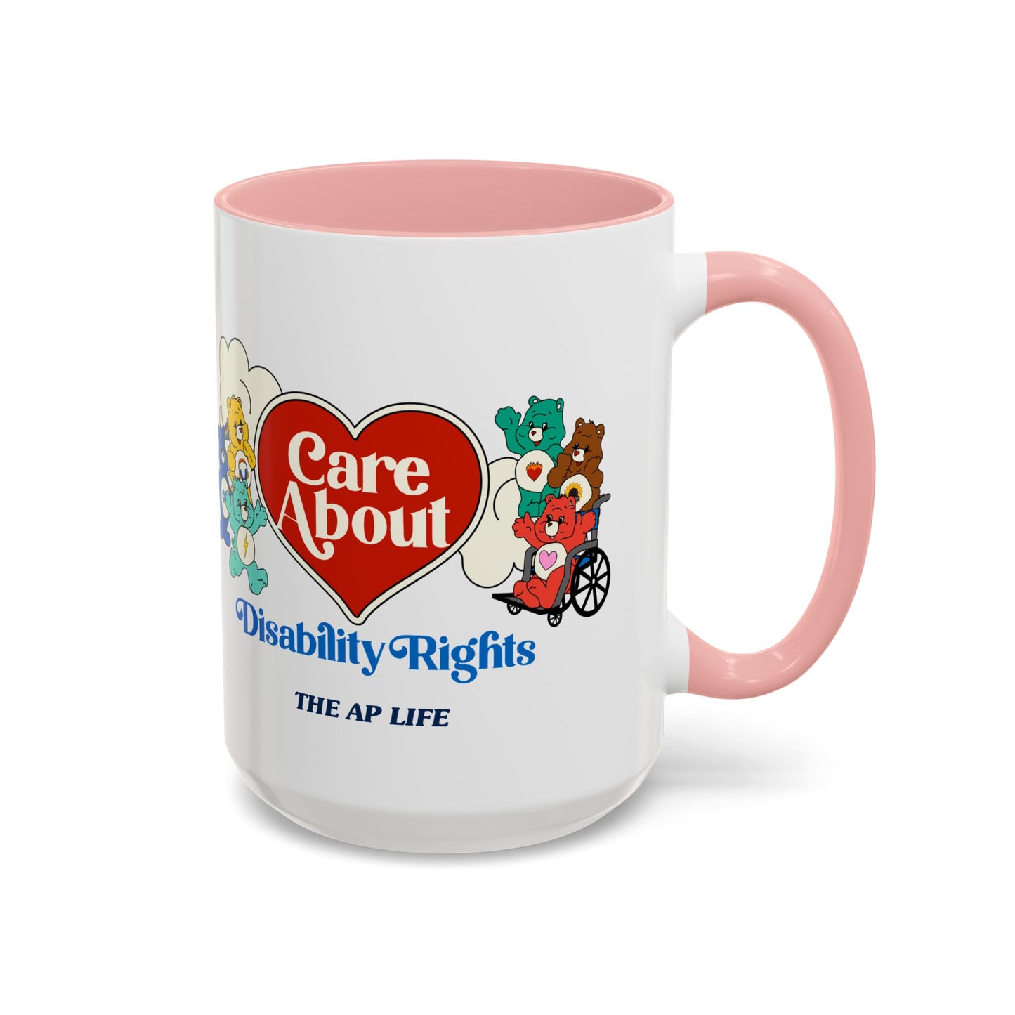 Care About Physical Disabilities - Disability Rights - Accent Coffee Mug (11, 15oz)