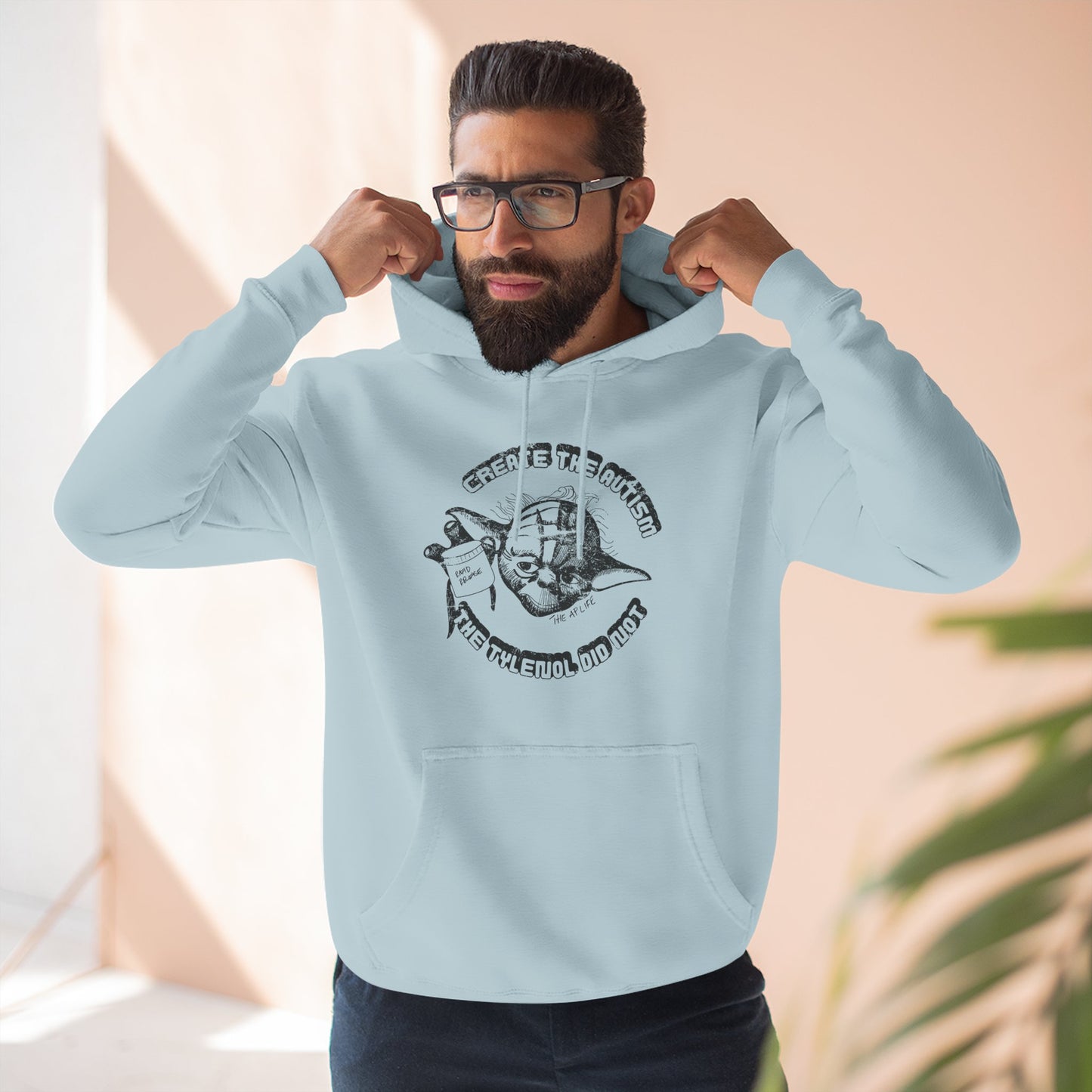Create The Autism, The Tylenol Did Not - Adult Unisex Hoodie