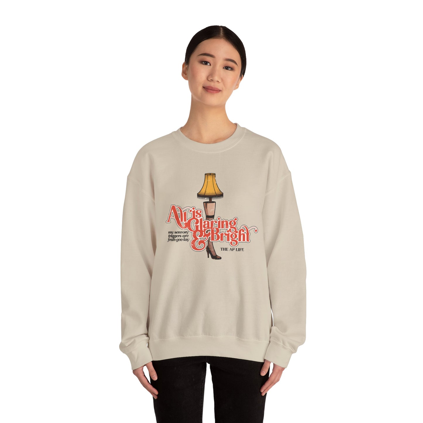 All is Glaring & Bright - Leg Lamp - Sensory Triggers - Unisex Heavy Blend™ Crewneck Sweatshirt