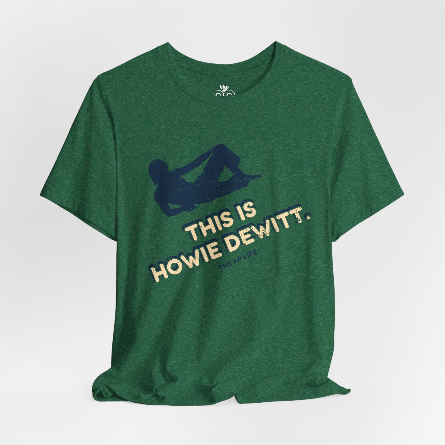 This is Howie Dewitt - Adult Unisex Jersey Short Sleeve Tee