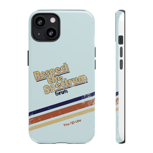 Respect The Spectrum - iPhone/Samsung/Google Pixel