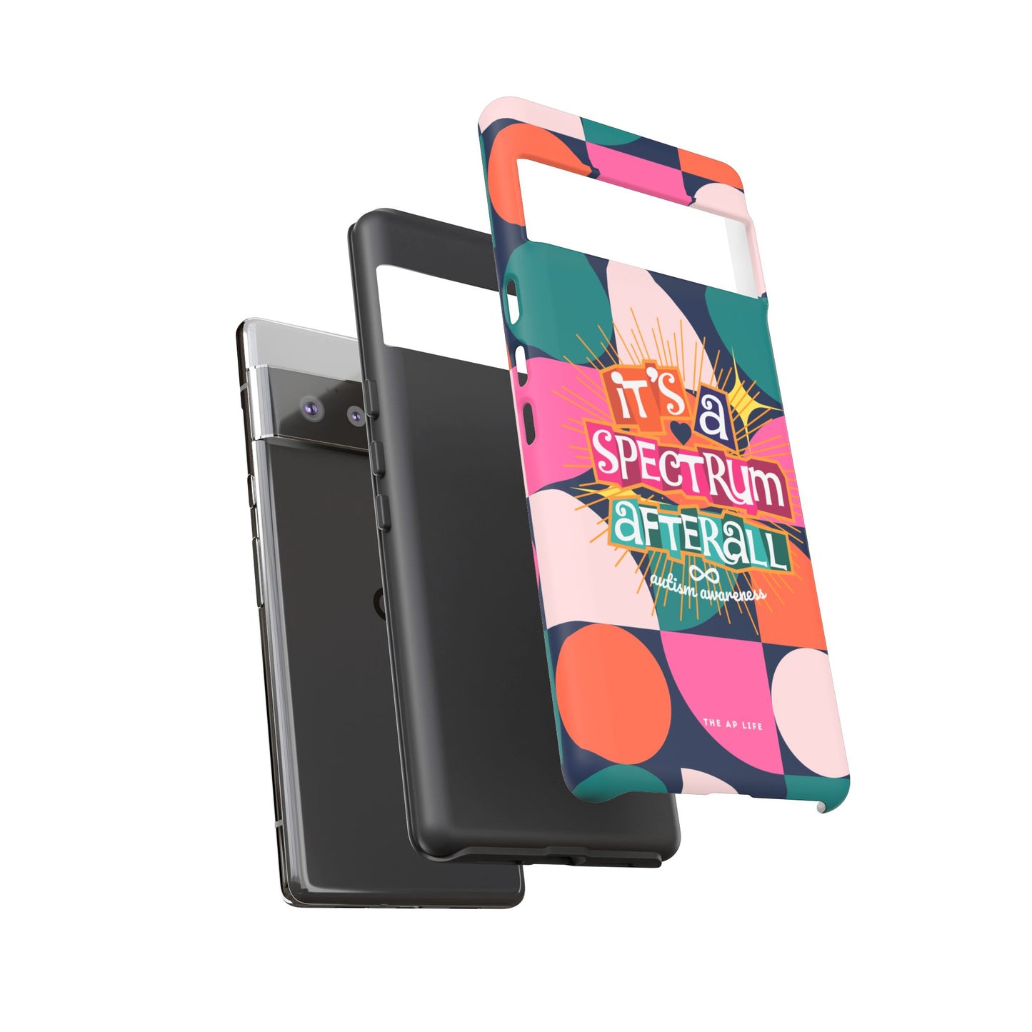 It's A Spectrum Afterall - Autism Awareness - Android Phone Case for Google Pixel & Samsung