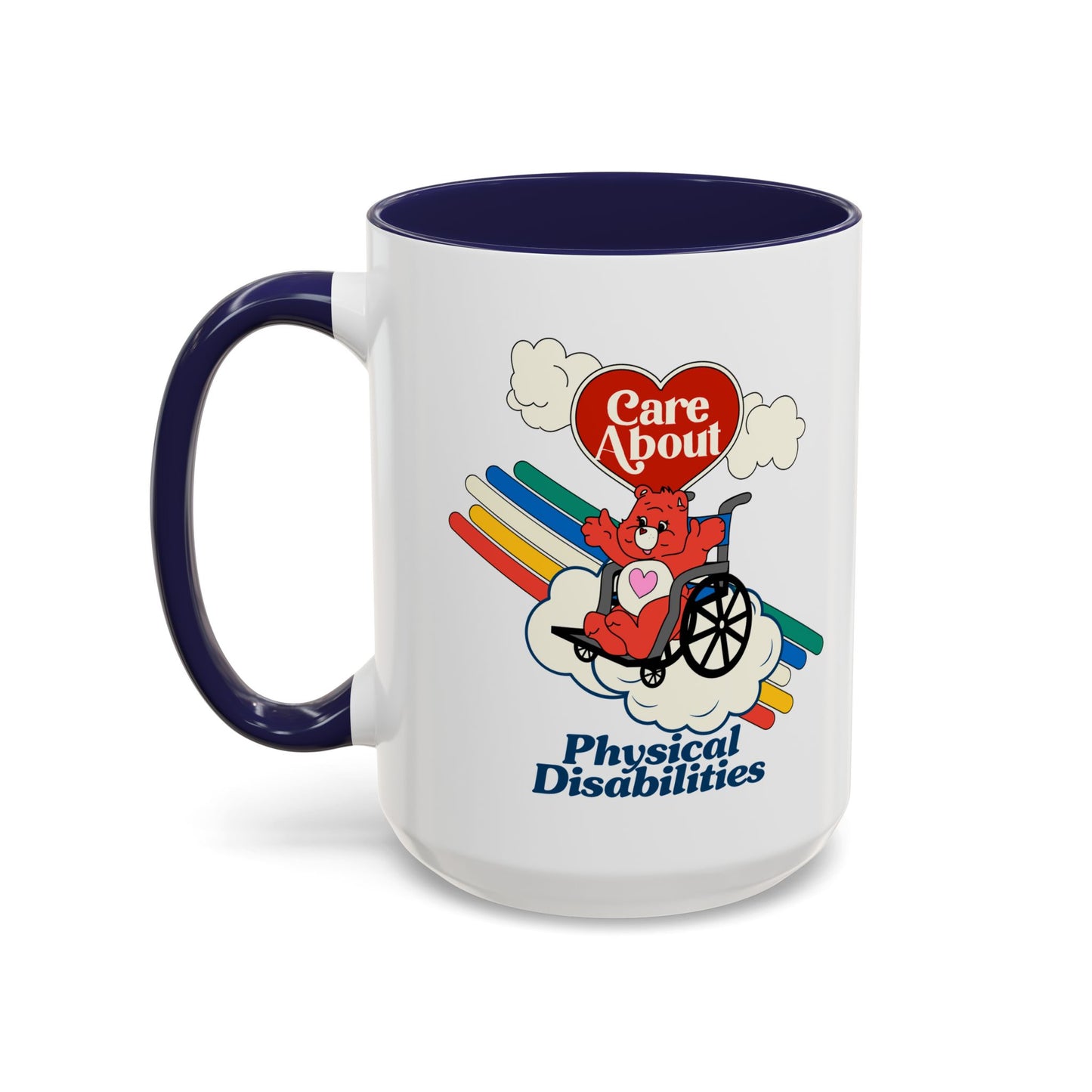 Care About Physical Disabilities - Disability Rights - Accent Coffee Mug (11, 15oz)