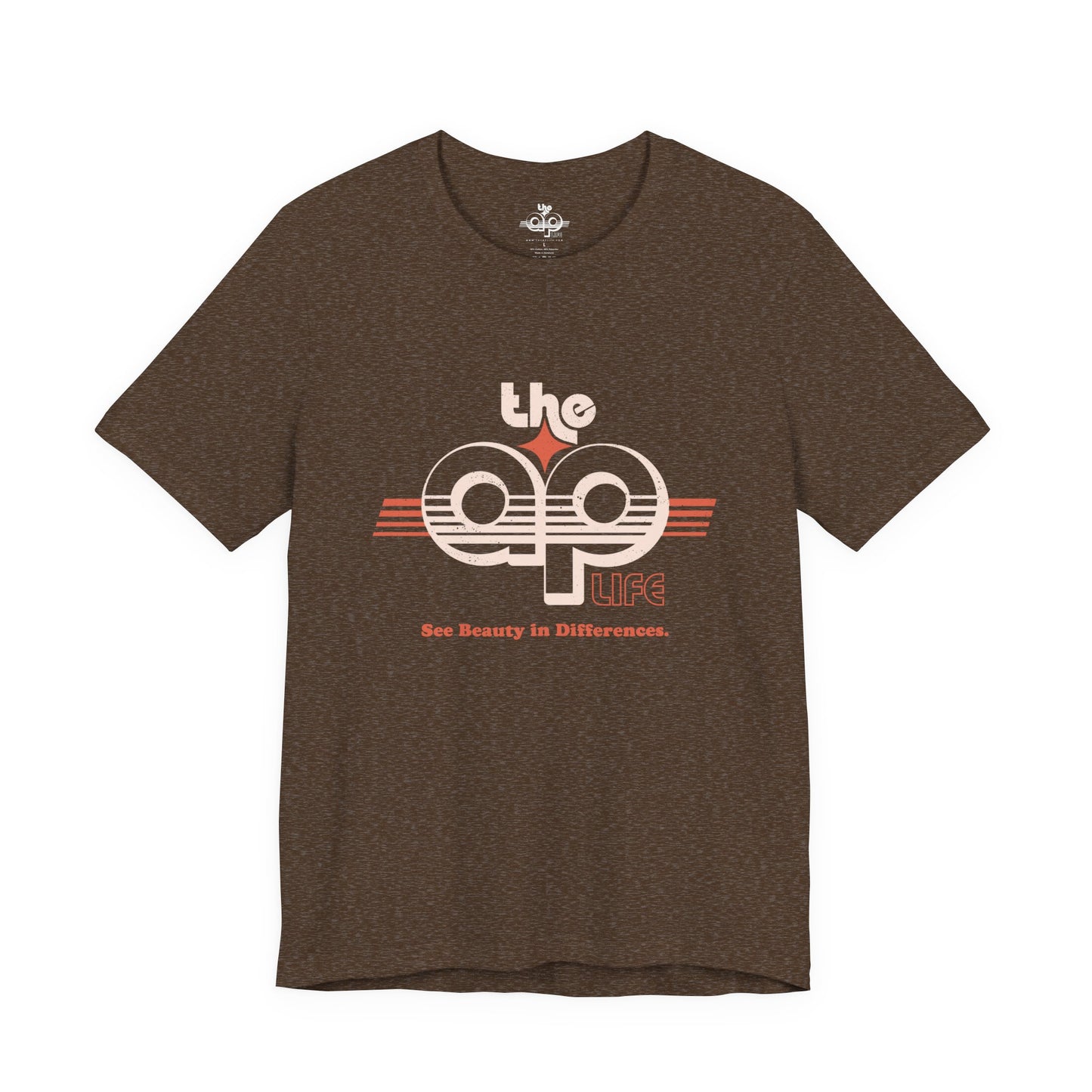 The AP Life - See Beauty in Differences - Adult Unisex Jersey Short Sleeve Tee