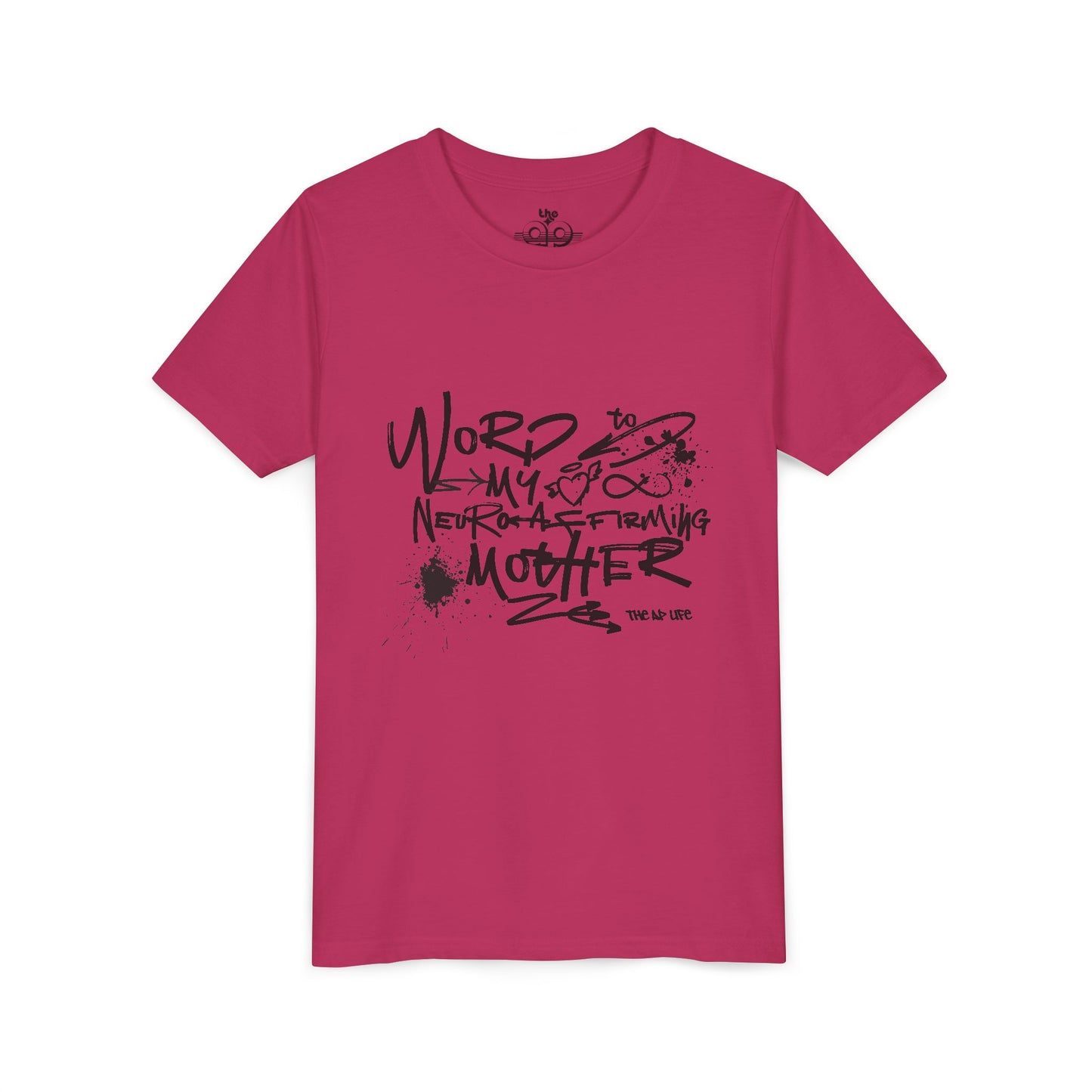 Word to My Neuro-Affirming Mother - Youth Unisex Jersey Tee