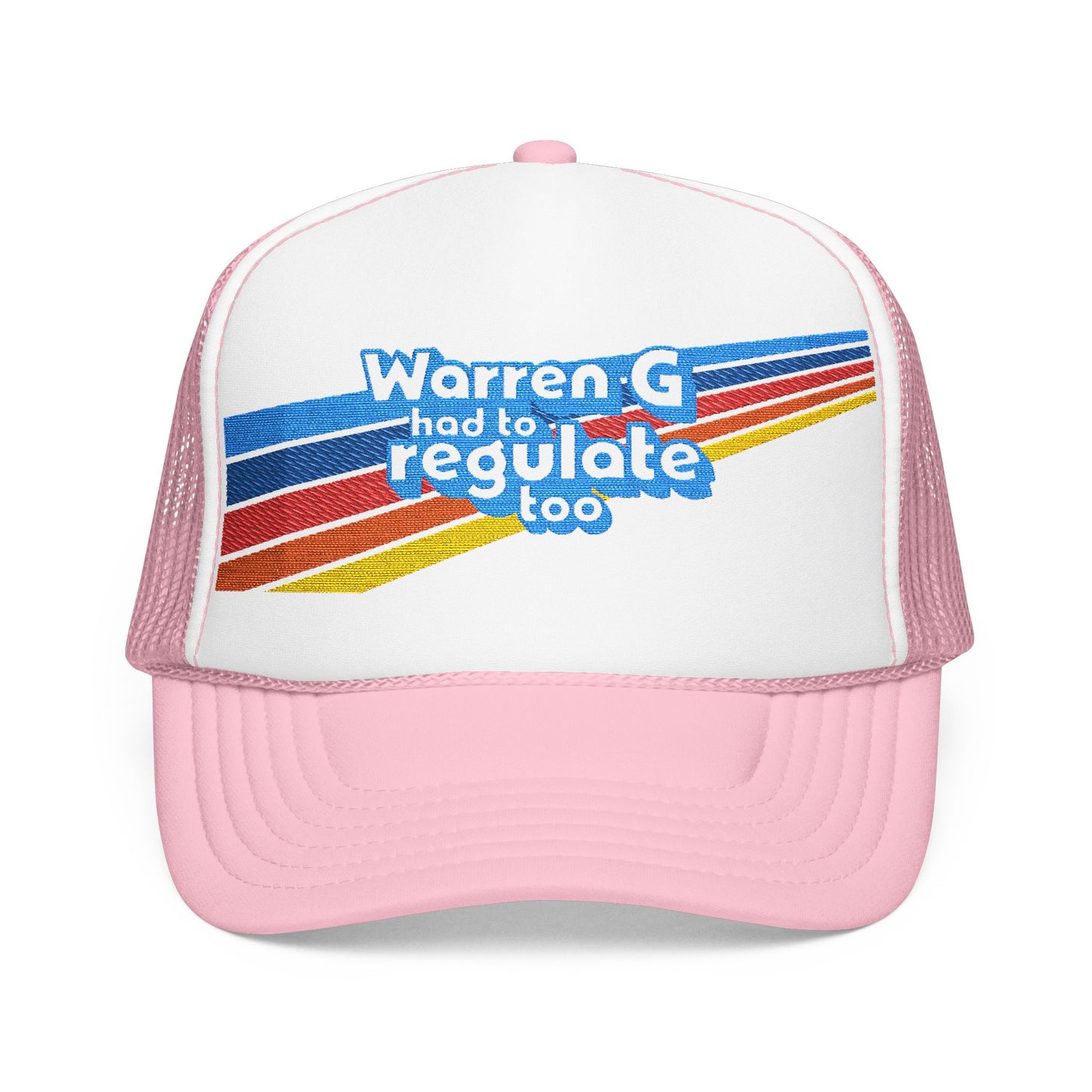 Warren G Had to Regulate Too - Embroidered - Adult Unisex Trucker Hat