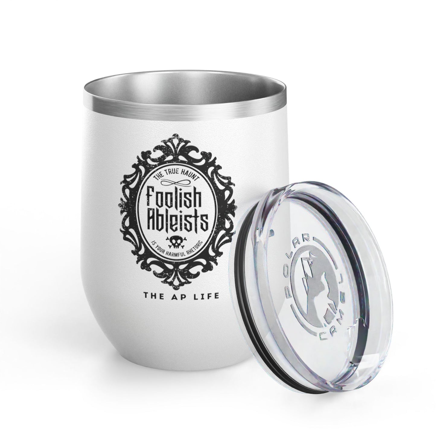 Foolish Ableists - The True Haunt is Your Harmful Rhetoric - Insulated 20oz Tumbler