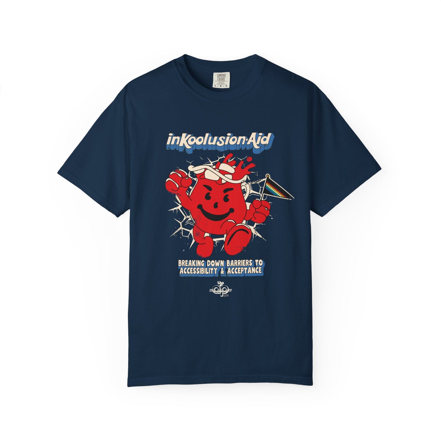InKoolusion Aid - Breaking Down Barriers to Accessibility & Acceptance - Unisex Garment-Dyed T-shirt