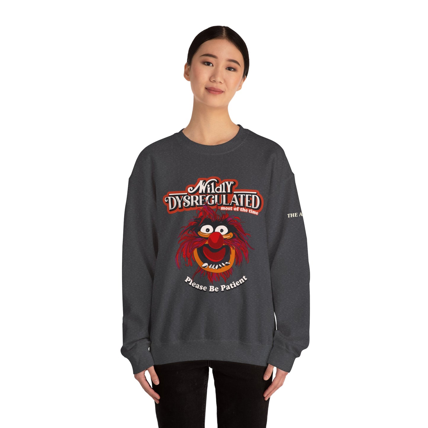 Wildy Dysregulated (Most of the Time) - Please Be Patient - Adult Unisex Heavy Blend™ Crewneck Sweatshirt