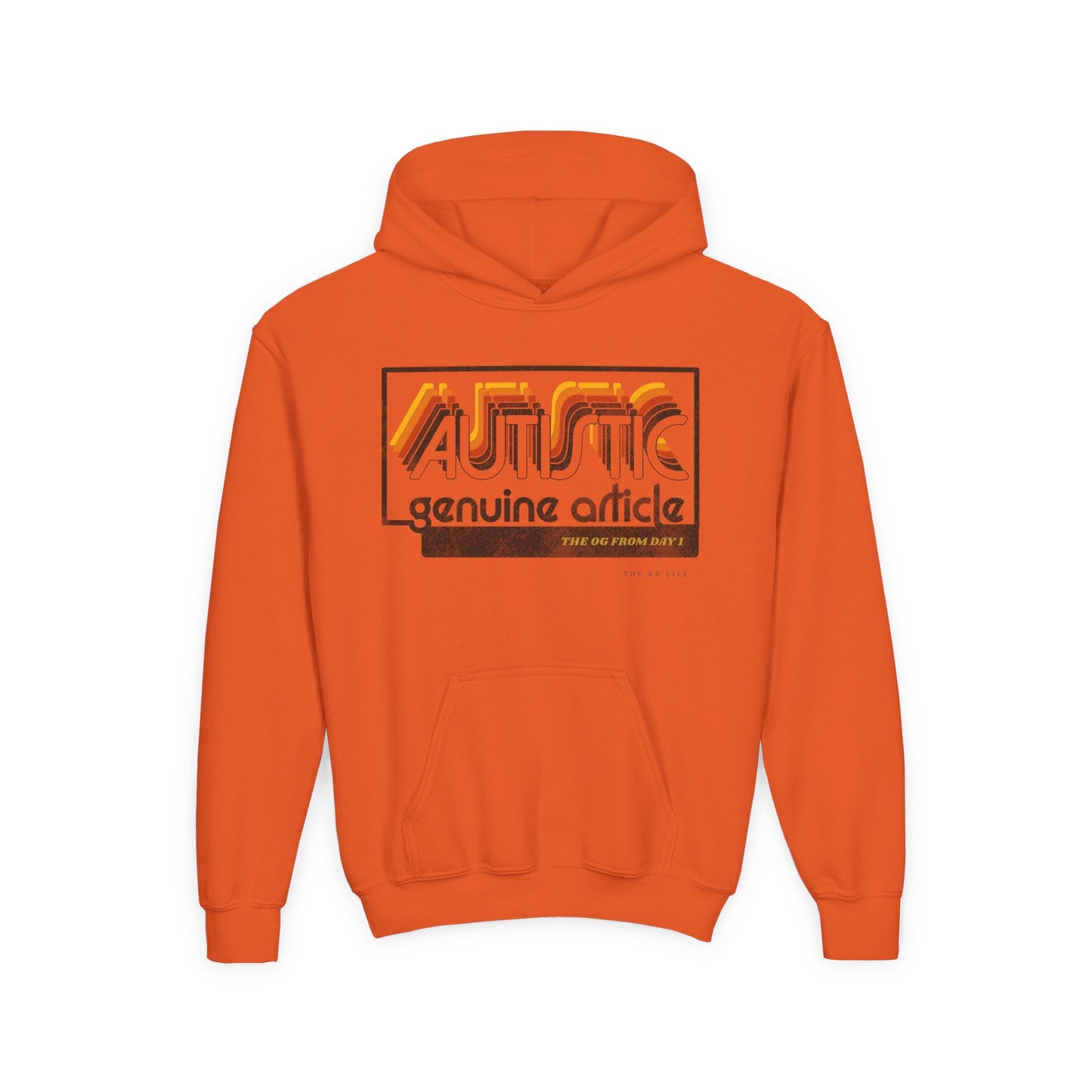 Autistic - Genuine Article - The OG Since Day 1 - Youth Unisex Hoodie