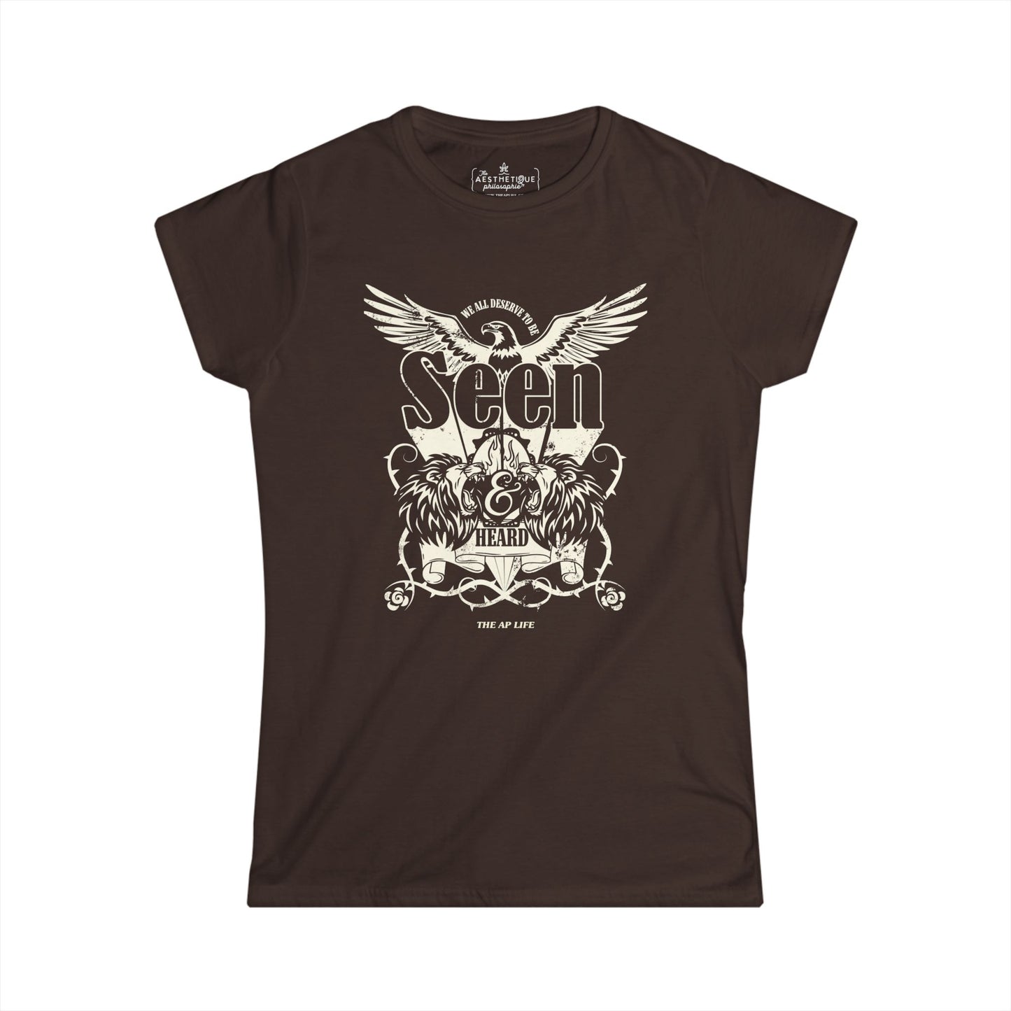 We All Deserve to be Seen & Heard - Women's Softstyle Tee